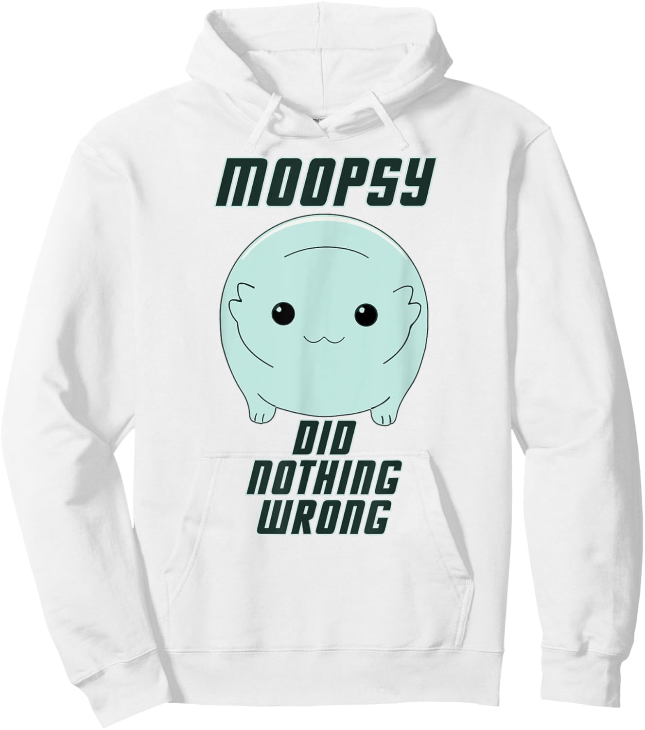 Moopsy Did Nothing Wrong (Dark Text) Hoodie - Hoodie | White