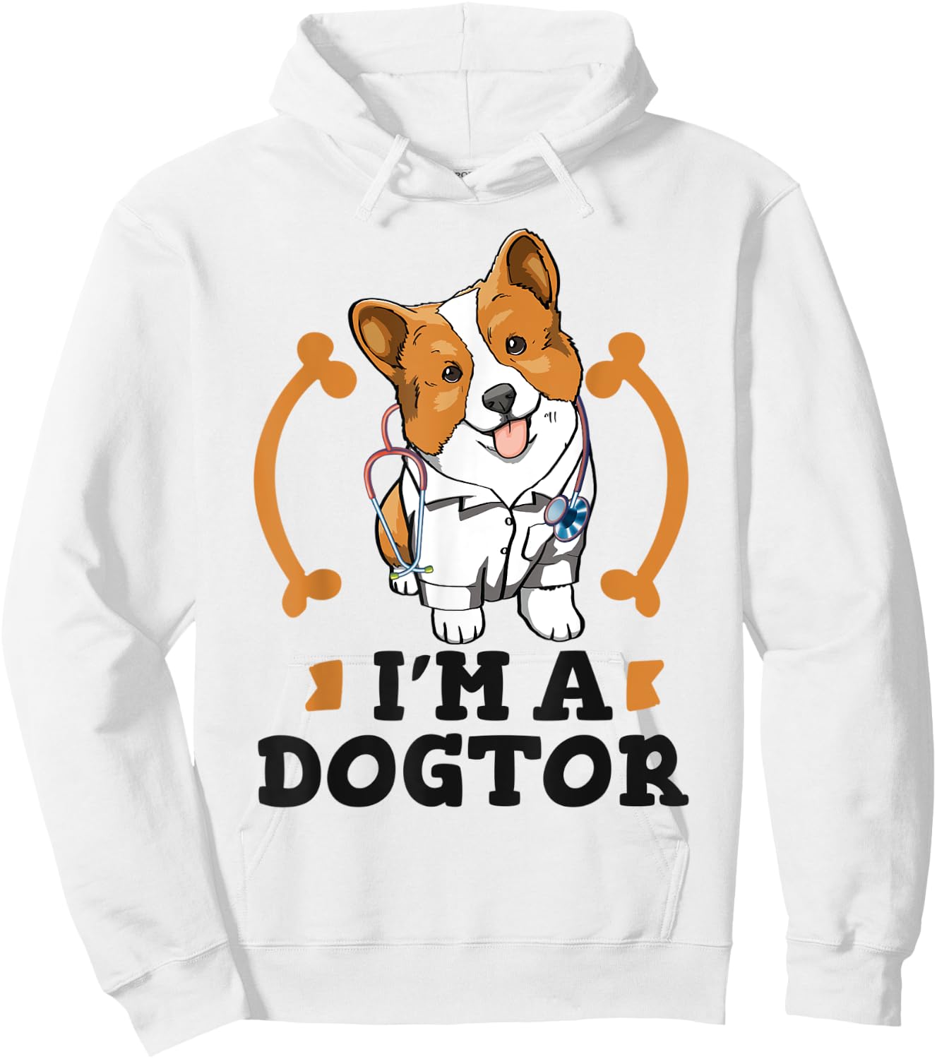 I'm A Dogtor Dog Funny Women Corgi Doggy Love Hoodie - Hoodie | White