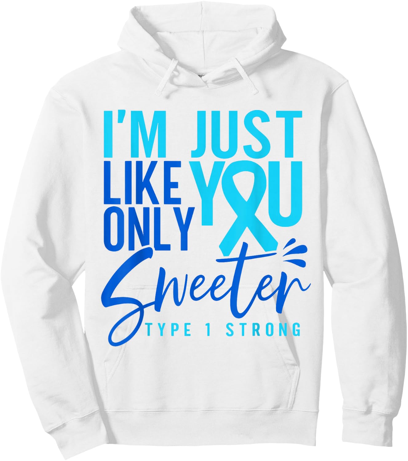 Funny Type 1 T1D Warrior Diabetes Hoodie - Hoodie | White