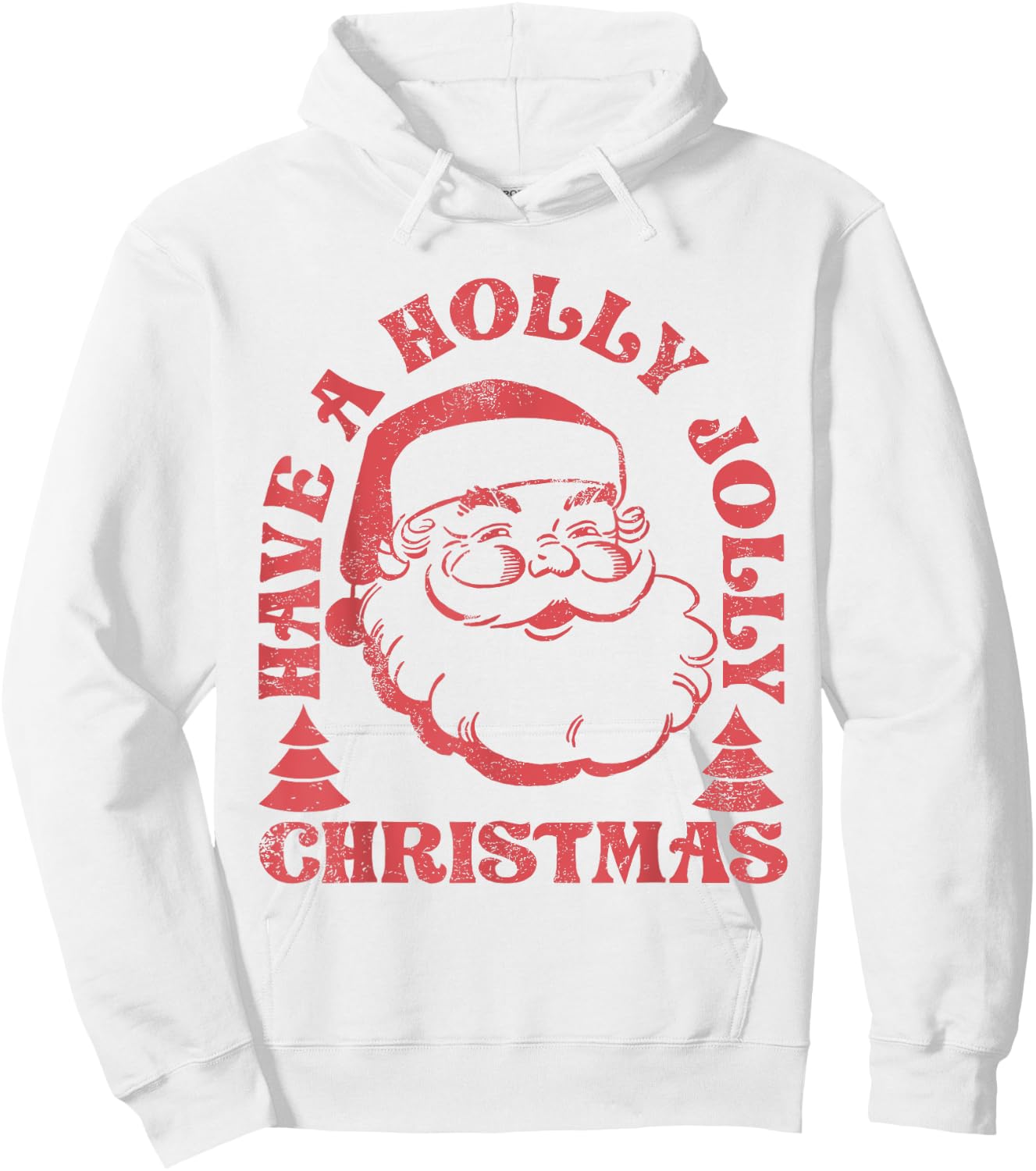 Have A Holly Xmas Jolly Santa Claus Christmas Pajama Family Hoodie - Hoodie | White