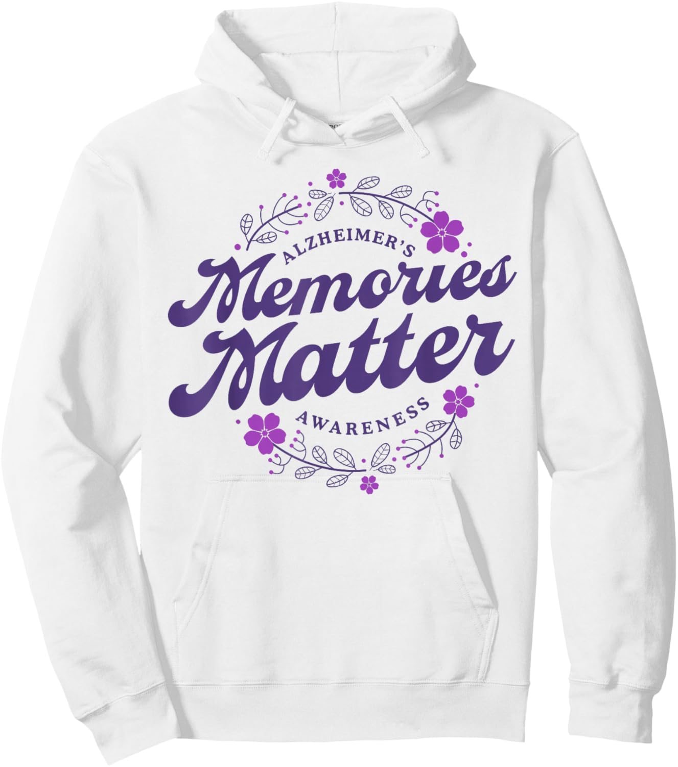 Memories Matter Alzheimer's Awareness Month Purple Flower Hoodie - Hoodie | White