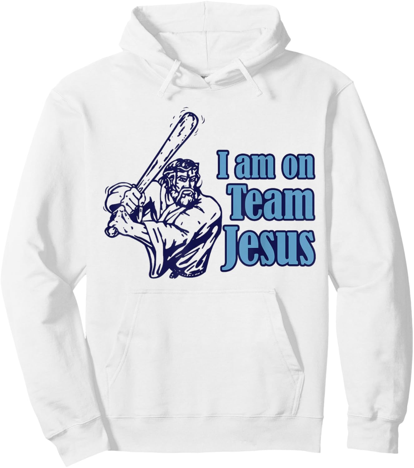 I Am On Team Jesus Baseball Christianity Hoodie - Hoodie | White