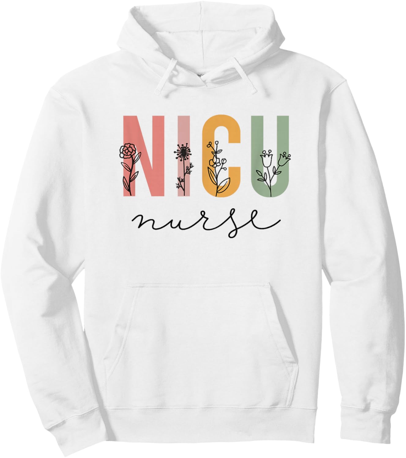 NICU Nurse Neonatal ICU Nurse Infant Care Specialist Newborn Hoodie - Hoodie | White
