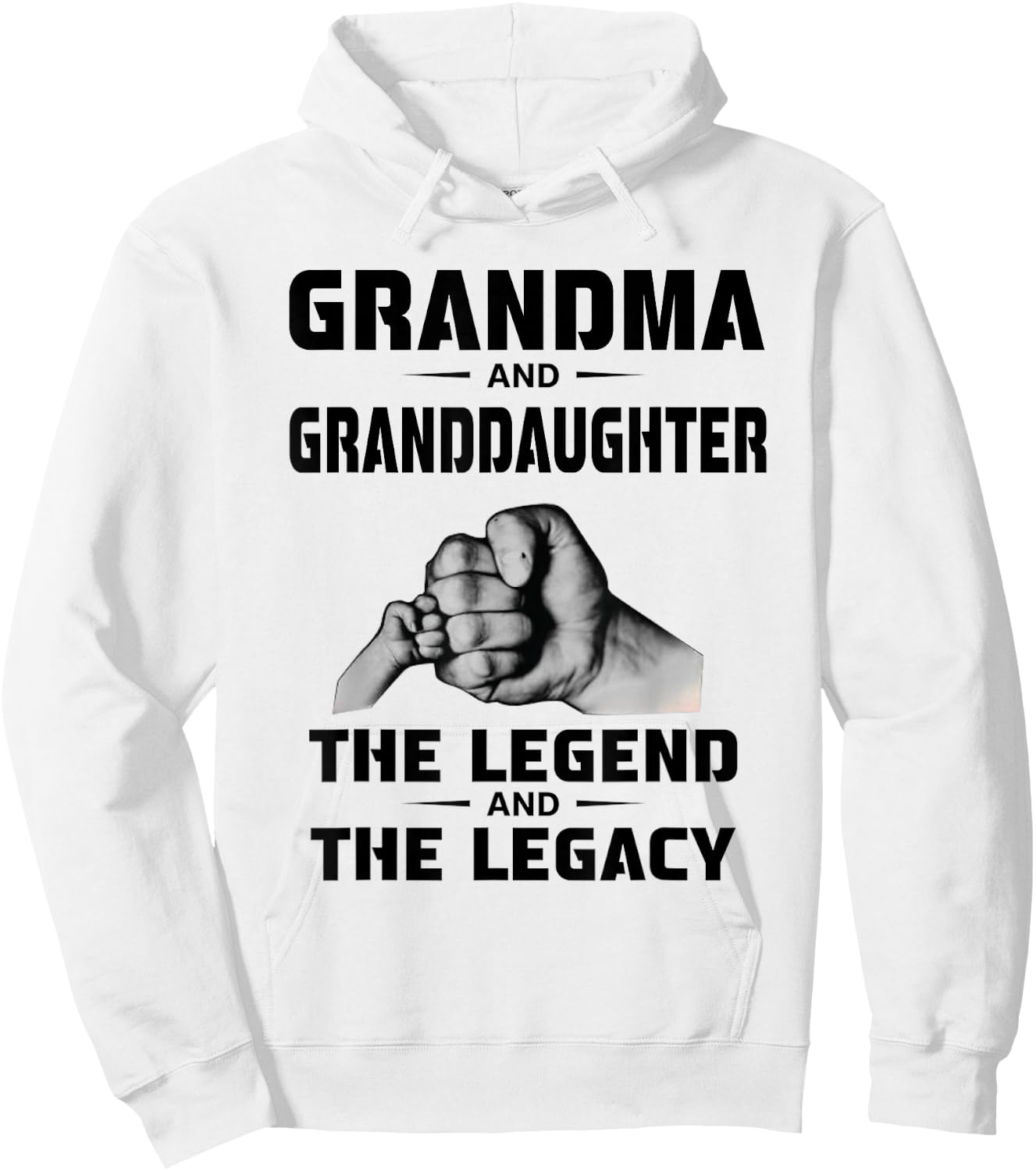 Grandma and Granddaughter The Legend and The Legacy Hoodie - Hoodie | White