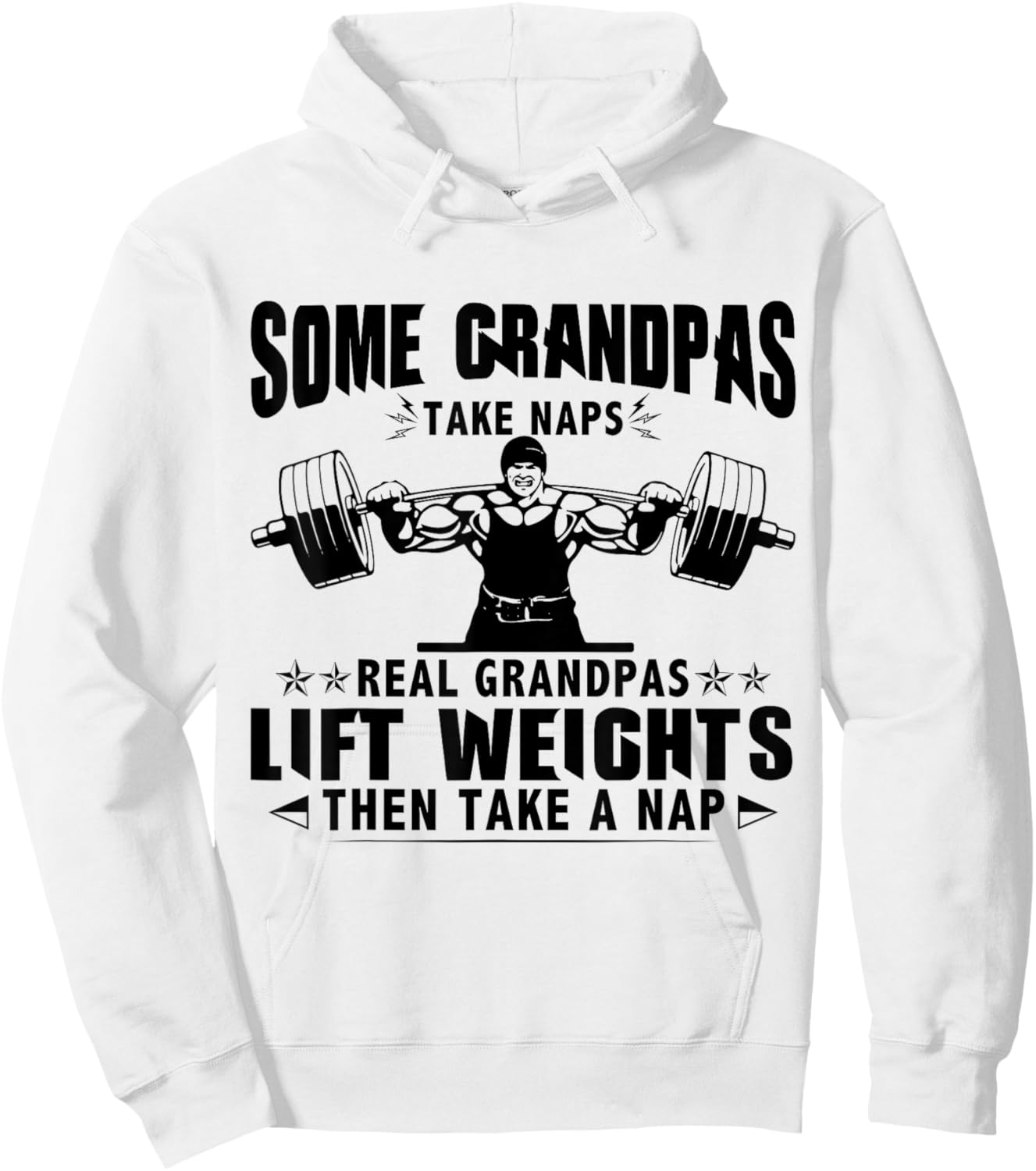 Weightlifting Some Grandpas Take Naps Funny Weight Lifting Hoodie - Hoodie | White