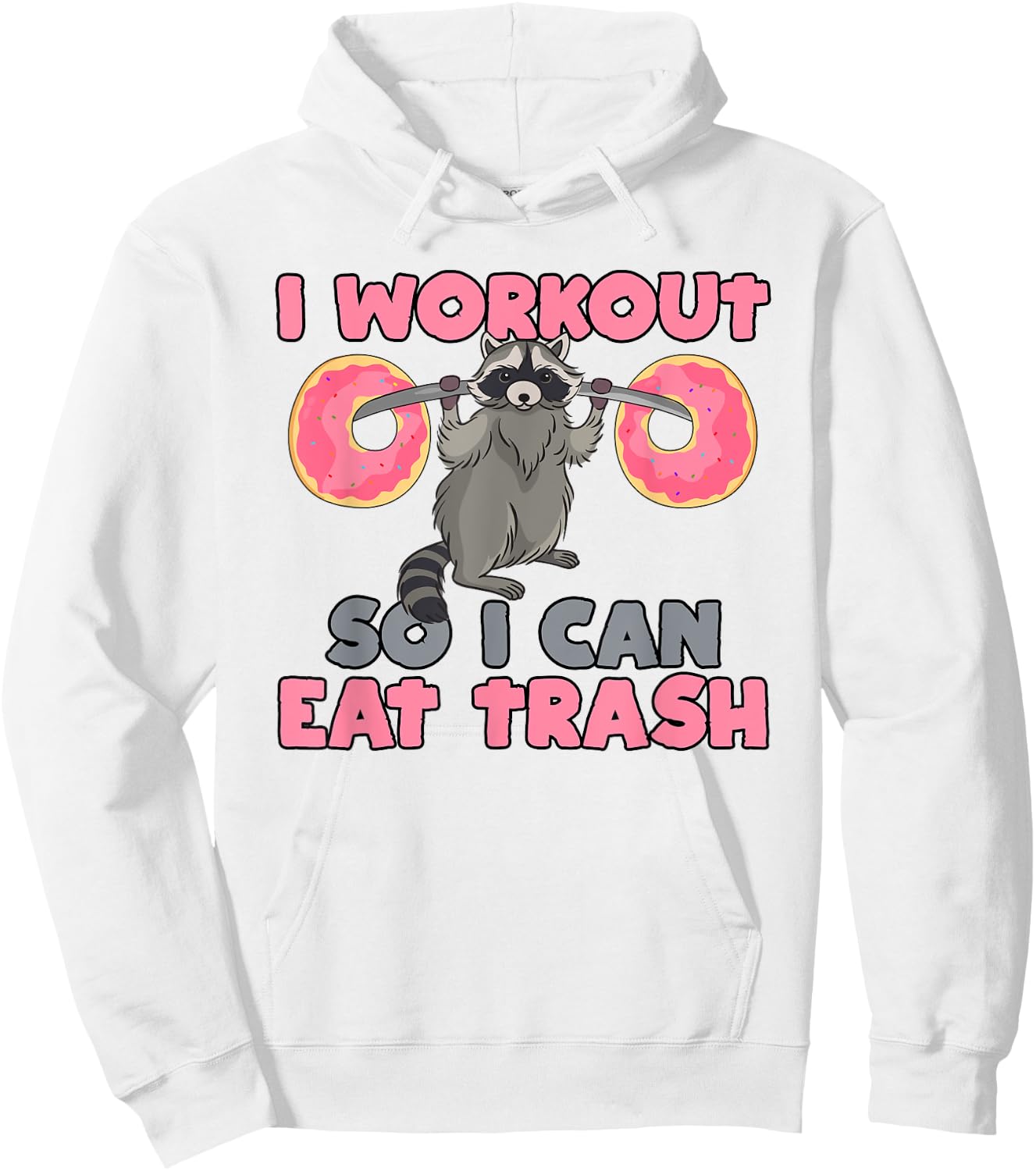 Trash Eating Racoon T Shirt Funny Gym Swole Rat Weightlifter Hoodie - Hoodie | White