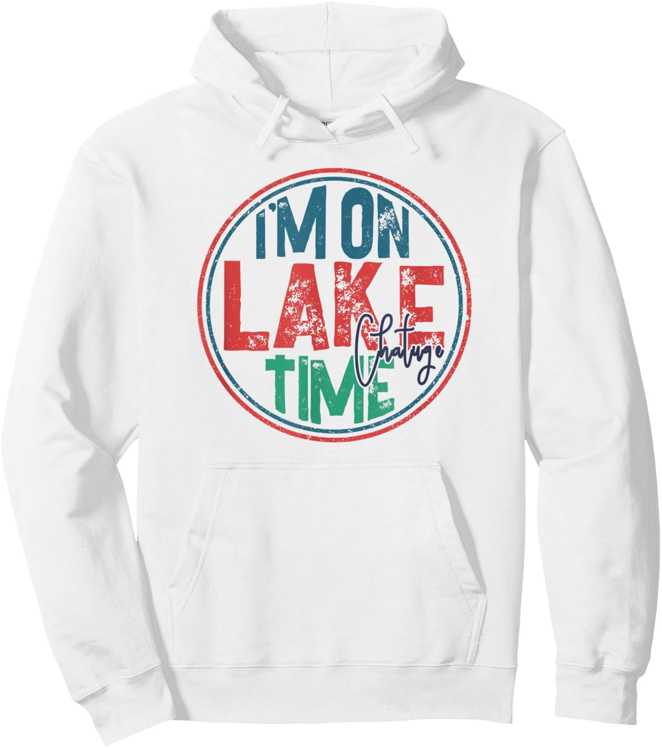 Lake Chatuge, Georgia, North Carolina, I'm on Lake Time Hoodie - Hoodie | White