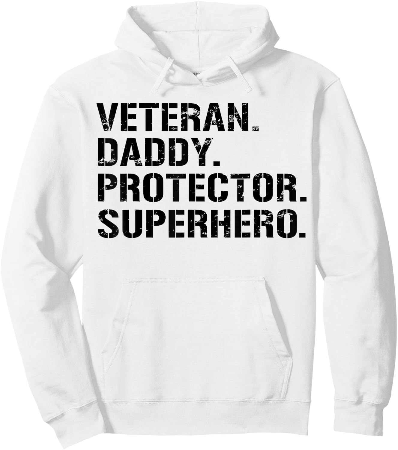 Fathers Day Gift Veteran Daddy Protector Superhero Hoodie - Hoodie | White