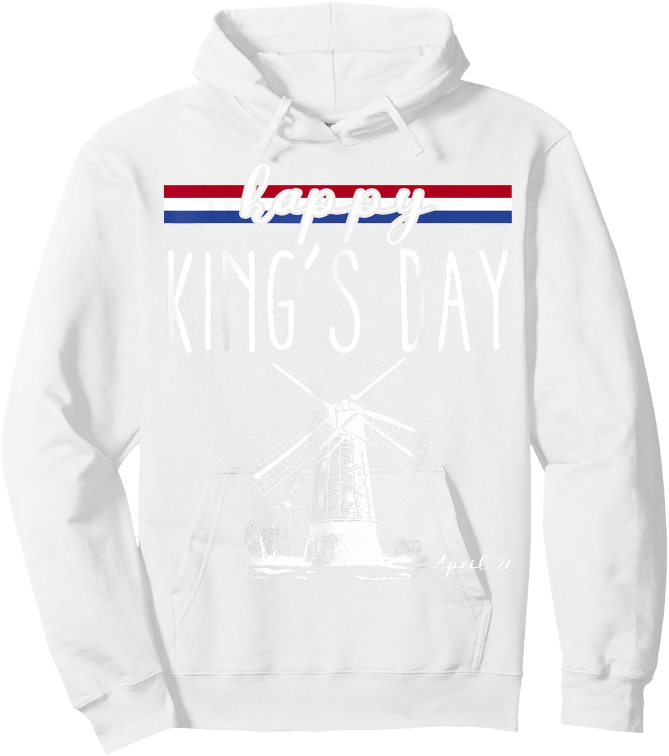 Kingsday Dutch Koningsdag Netherlands Kings Day Holland Hoodie - Hoodie | White