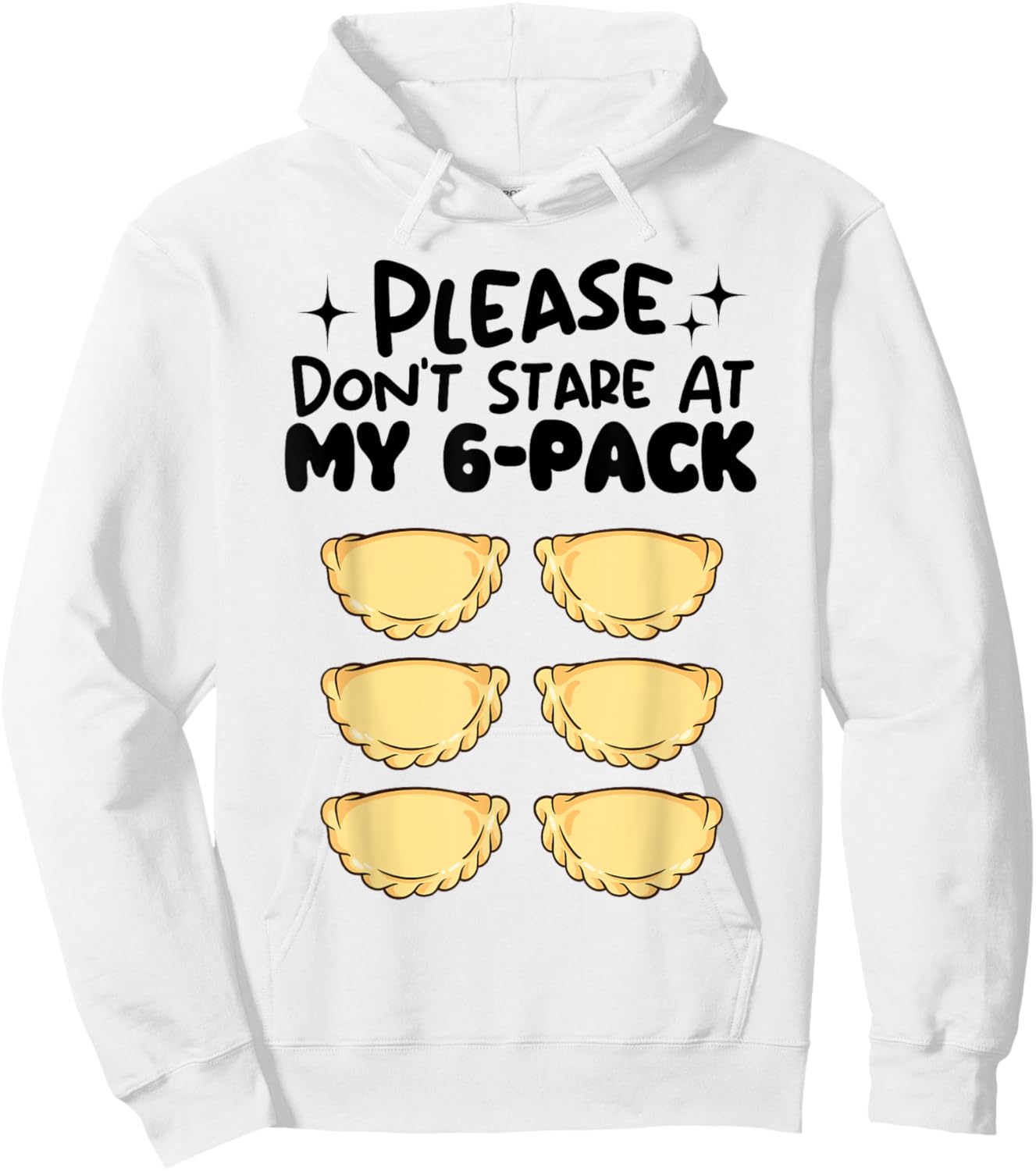 Please Don't Stare At My 6-Pack Pierogi Polish Food Poland Hoodie - Hoodie | White