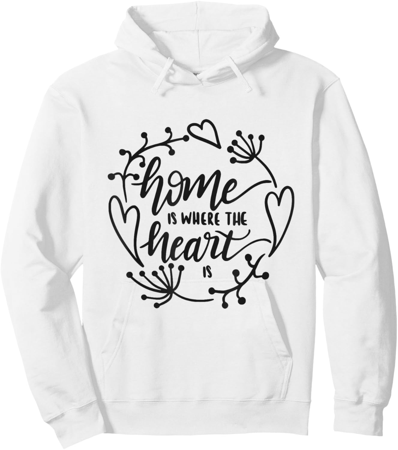 Home Is Where The Heart Is Cozy Family Love Housewarming Hoodie - Hoodie | White