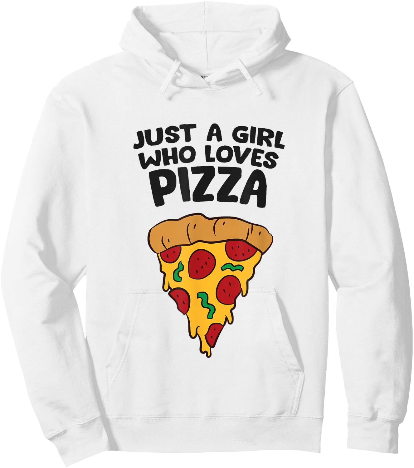 Just a Girl Who Loves Pizza Hoodie - Hoodie | White