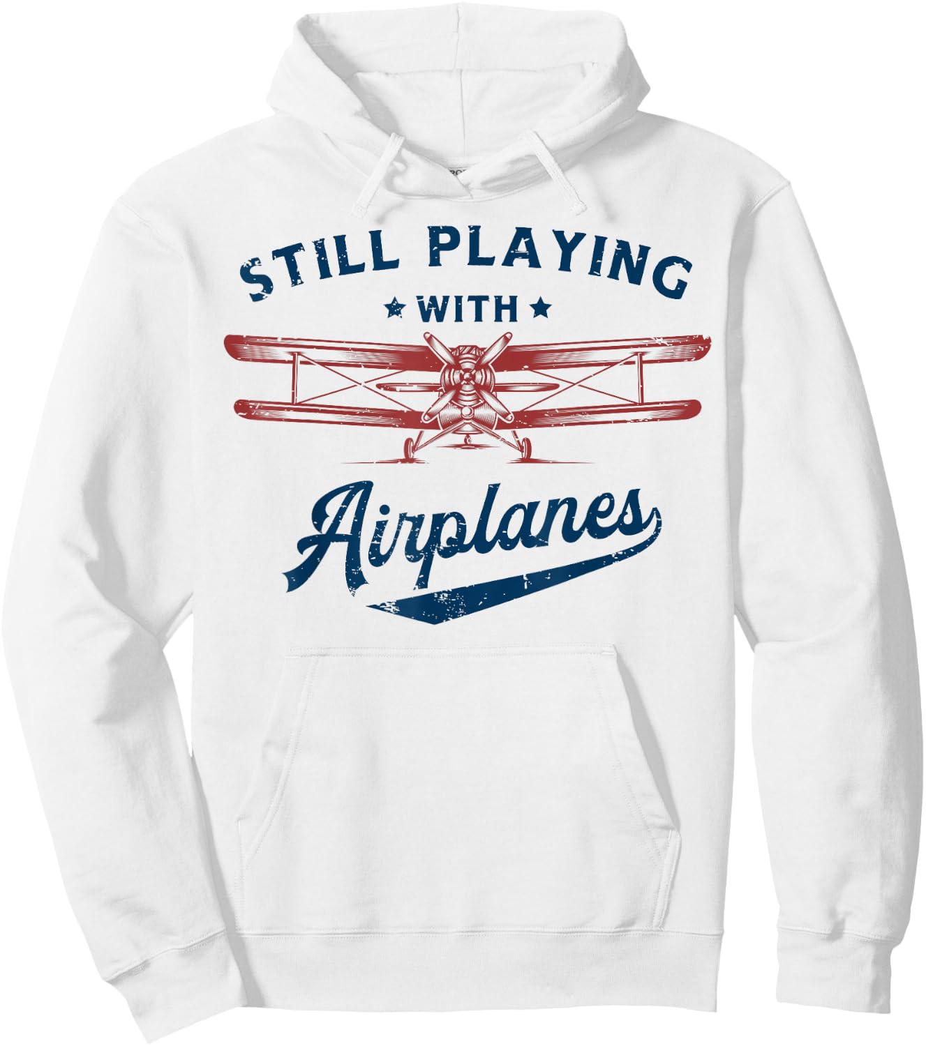 Still Playing with Airplanes Pilot Funny Vintage Men Women Hoodie - Hoodie | White