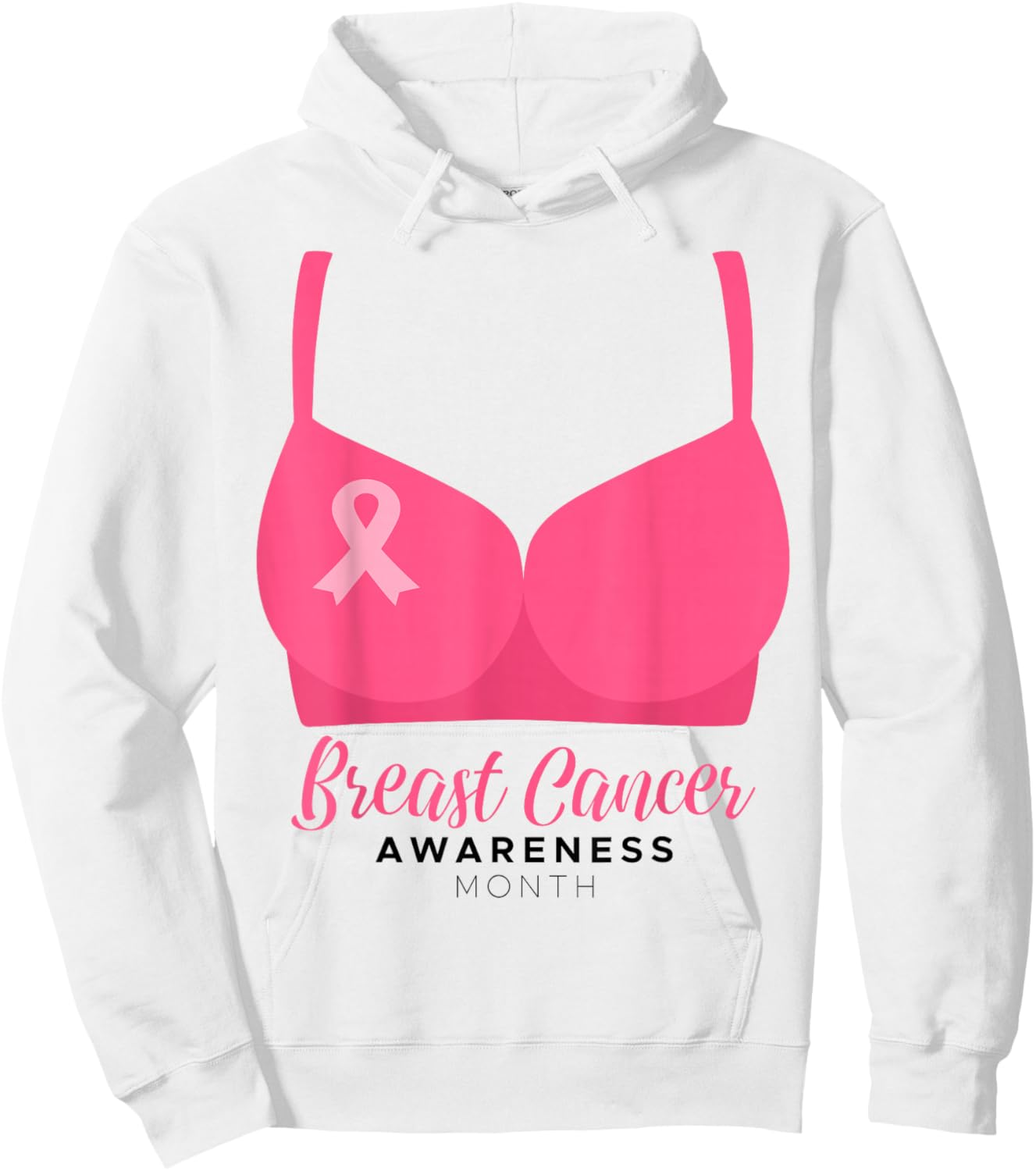 BRA Breast Cancer Awareness Month Wear Pink Ribbon October Hoodie - Hoodie | White
