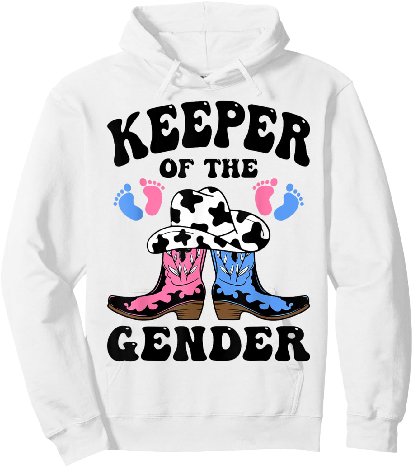Western Cowboy Boots Keeper of the Gender Reveal He or She Hoodie - Hoodie | White