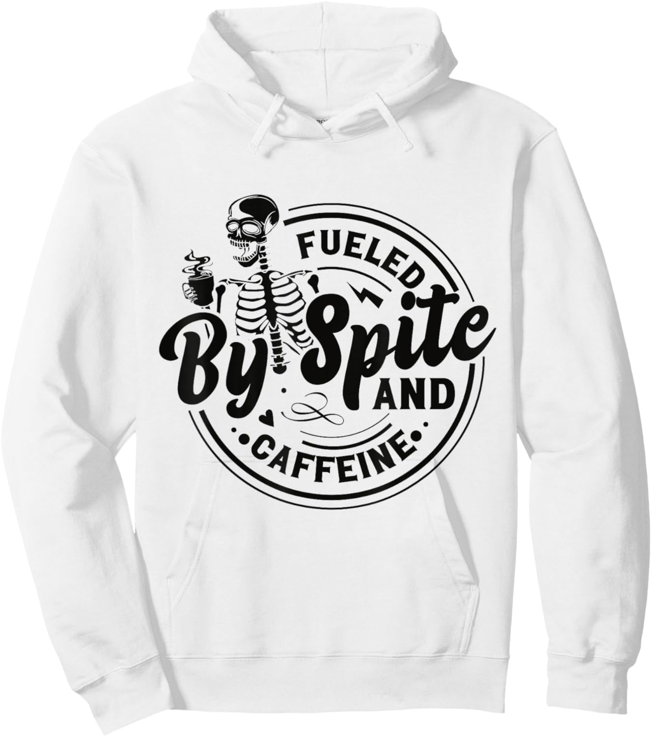 Fueled By Spite And Caffeine Skeleton Hoodie - Hoodie | White
