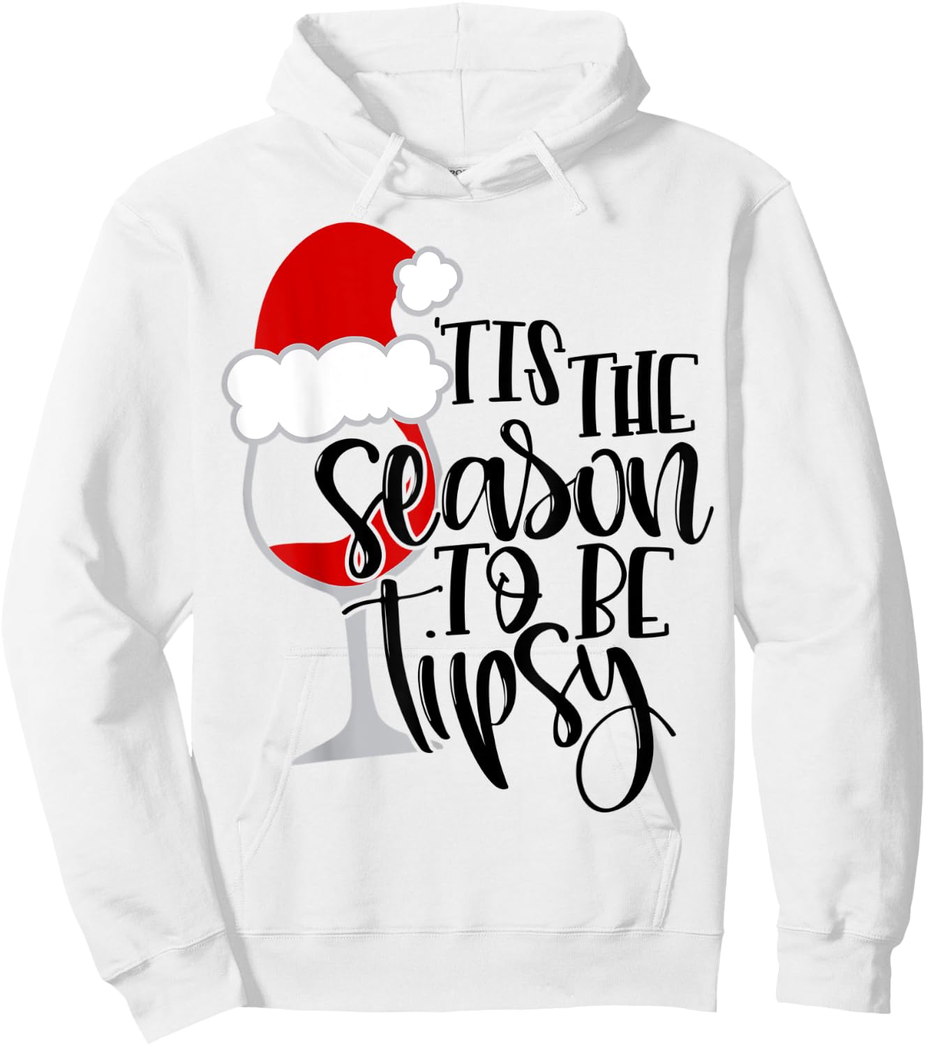 Tis The Season To Be Tipsy Wine Glass Christmas Shirt Mom Hoodie - Hoodie | White