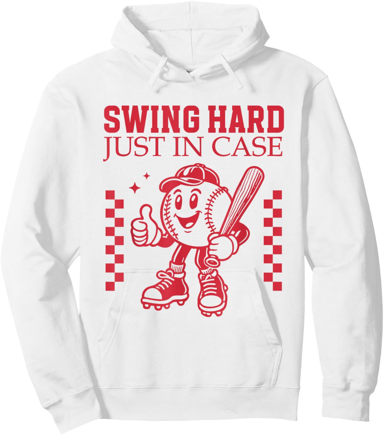 "Swing Hard Just In Case" Baseball Cartoon Bat Funny Sports Hoodie - Hoodie | White
