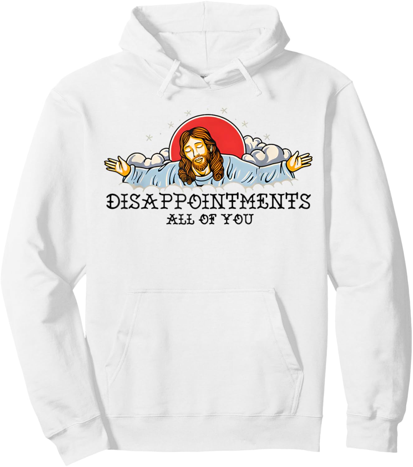Disappointments All Of You Hoodie - Hoodie | White