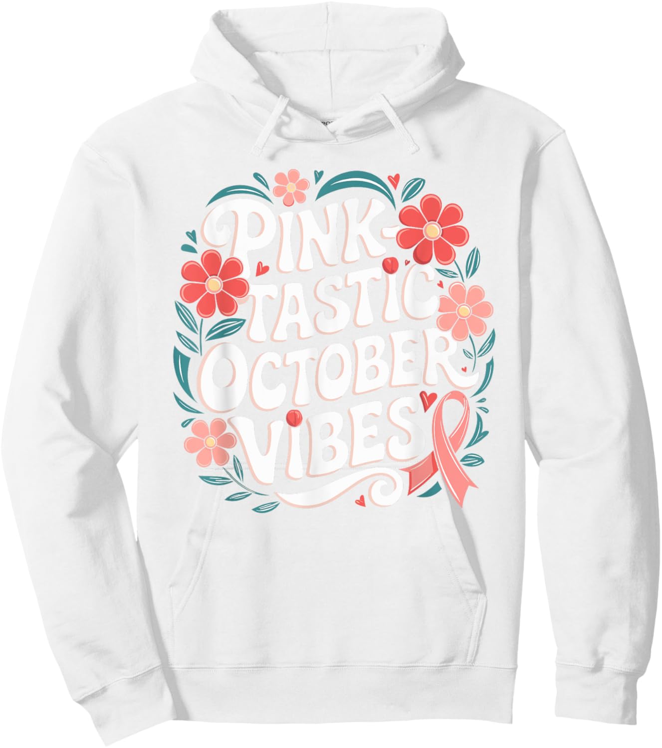 PinkTastic Pink October Support Breast Cancer Awareness Hoodie - Hoodie | White