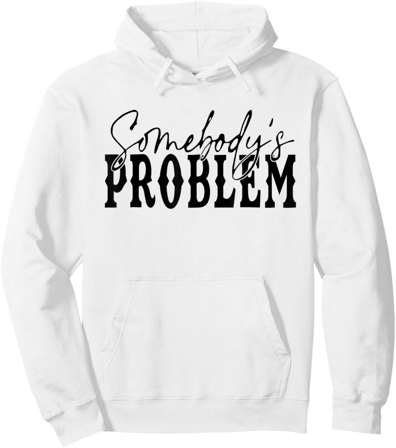 Vintage Retro Somebody'ss Problem Western Country Vibes Hoodie - Hoodie | White