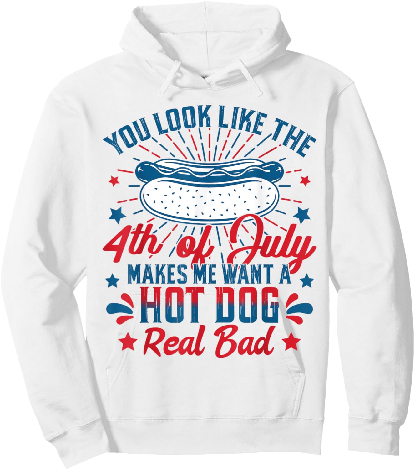 You Look Like The 4th Of July Hot Dog American Flag Men Kids Hoodie - Hoodie | White