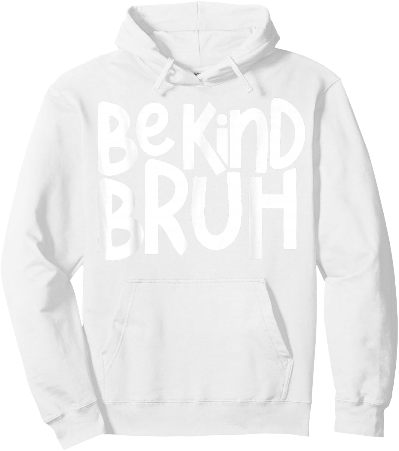 Unity Day Be Kind Bruh Orange Anti Bullying Kindness Kids Hoodie - Hoodie | White