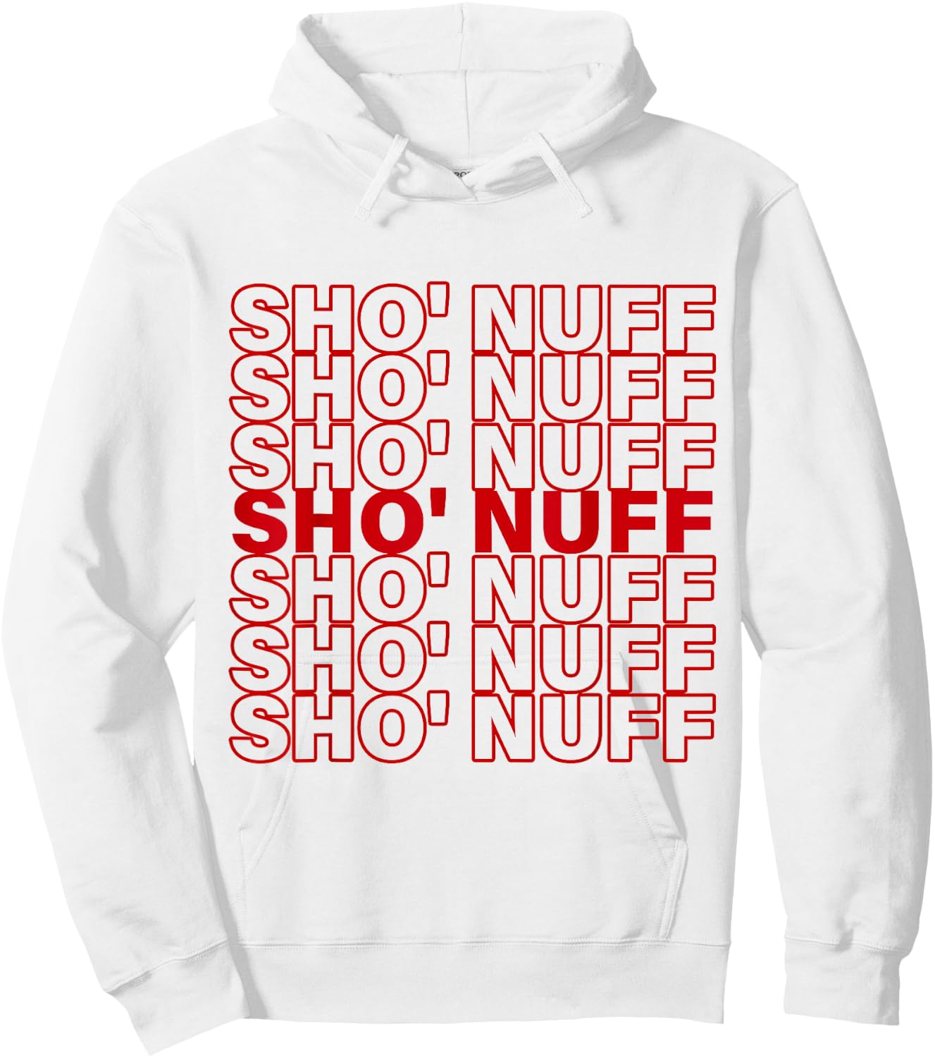 Sho'Nuff Slang Typography Hoodie - Hoodie | White