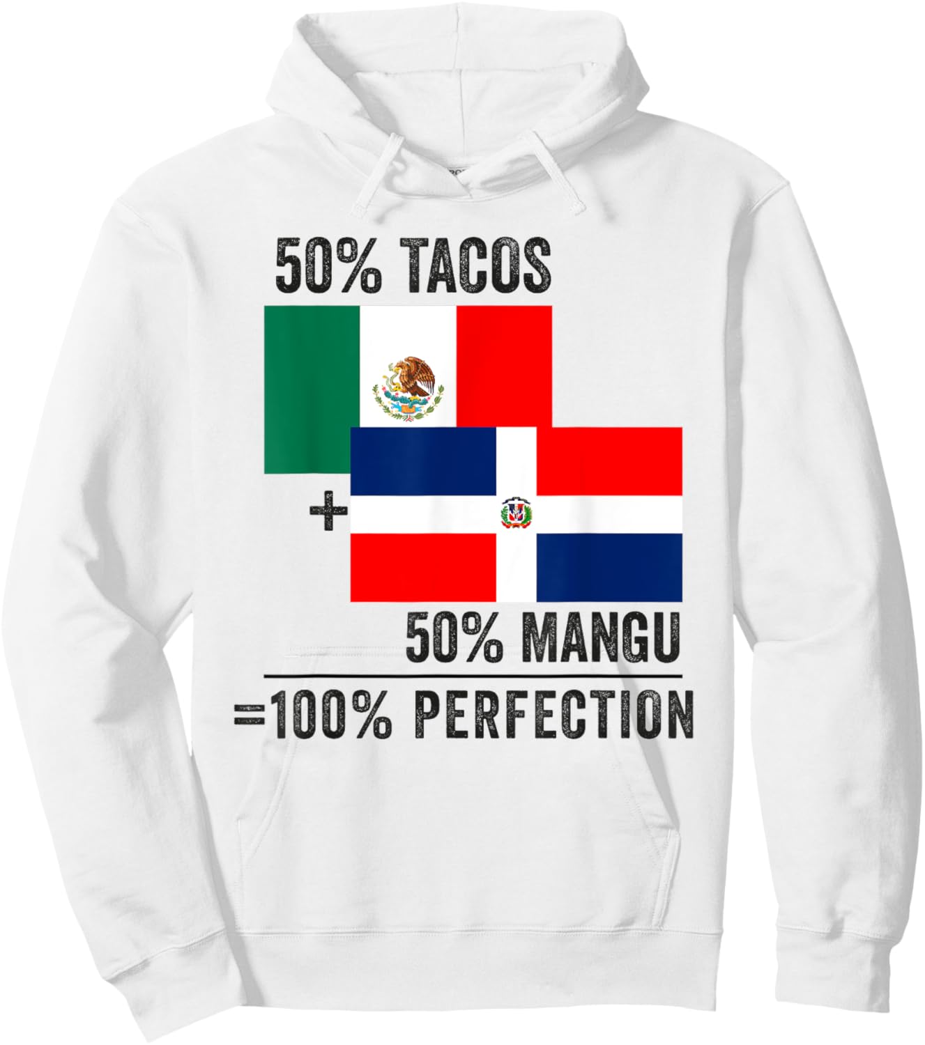 Half Dominican Half Mexican Flag Mitad Domicano y Mexicano Hoodie - Hoodie | White