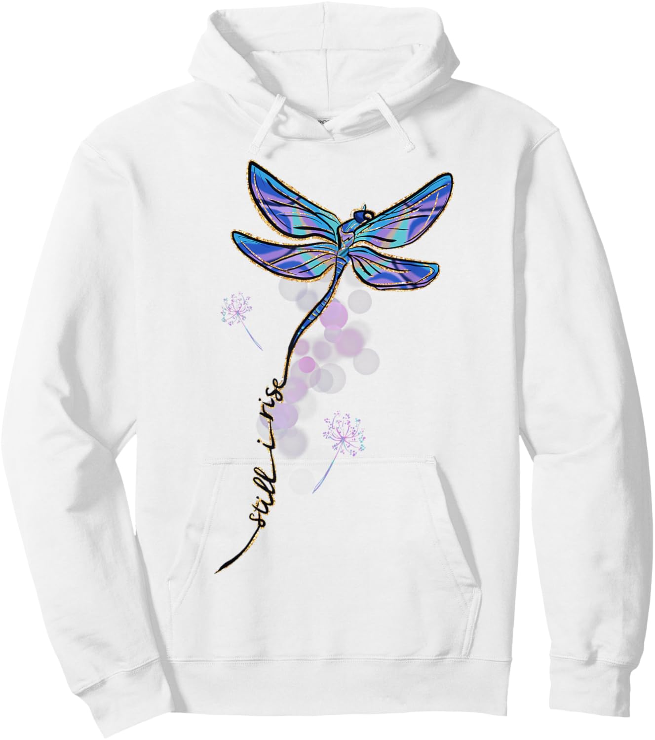 Motivational Dragonfly Still I Rise Perseverance Positive Hoodie - Hoodie | White