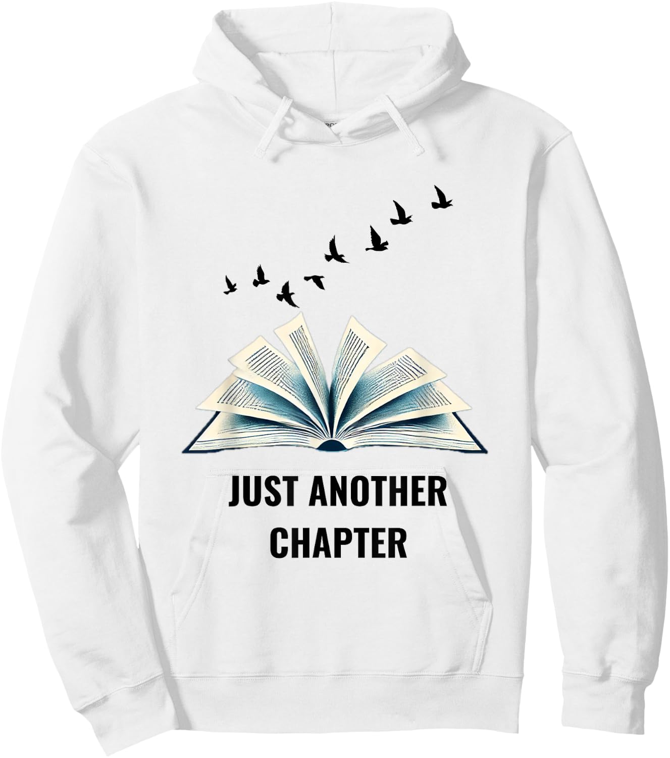 Floating Pages Book Lover Design - Just Another Chapter Hoodie - Hoodie | White