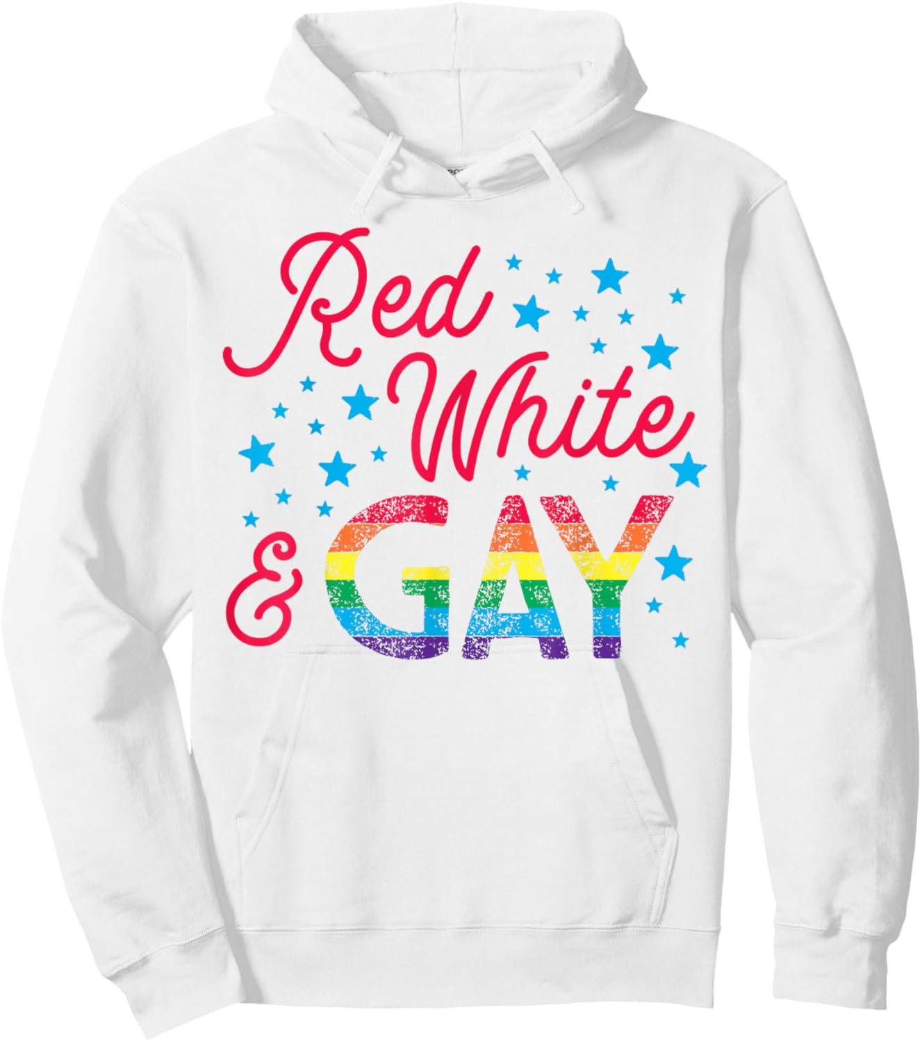 Fourth of July | Red White and Gay Hoodie - Hoodie | White