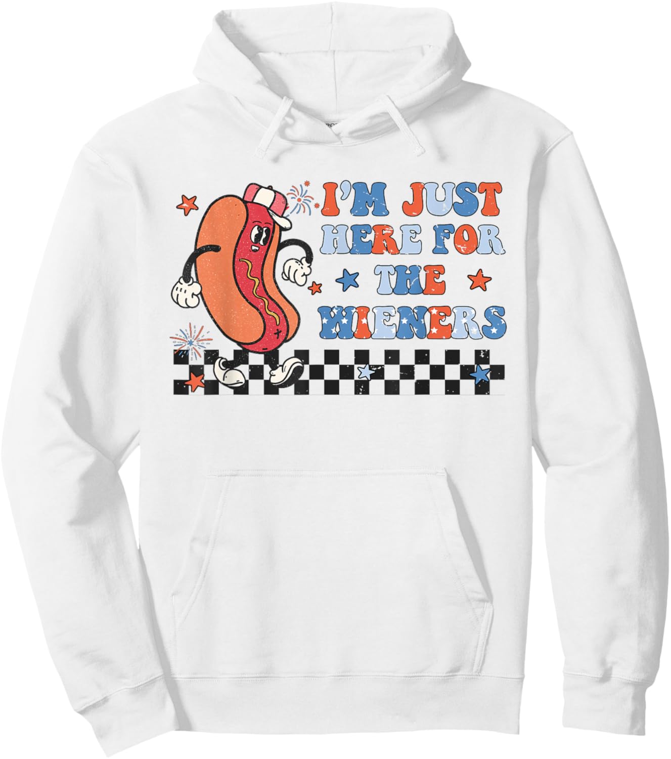 Hot Dog I'm Just Here For The Wieners Cute Retro 4th Of July Hoodie - Hoodie | White