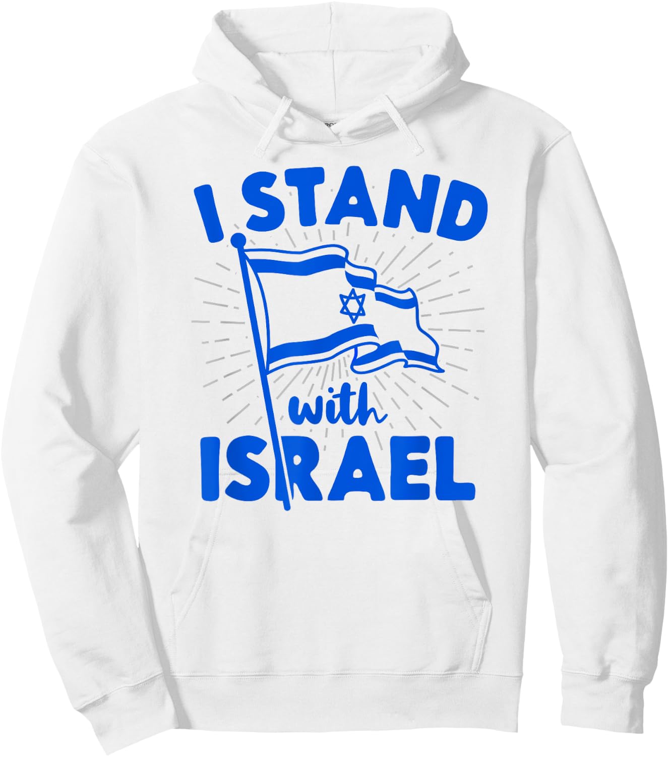 I Stand With Israel Flag Jewish Freedom Solidarity Gift Hoodie - Hoodie | White