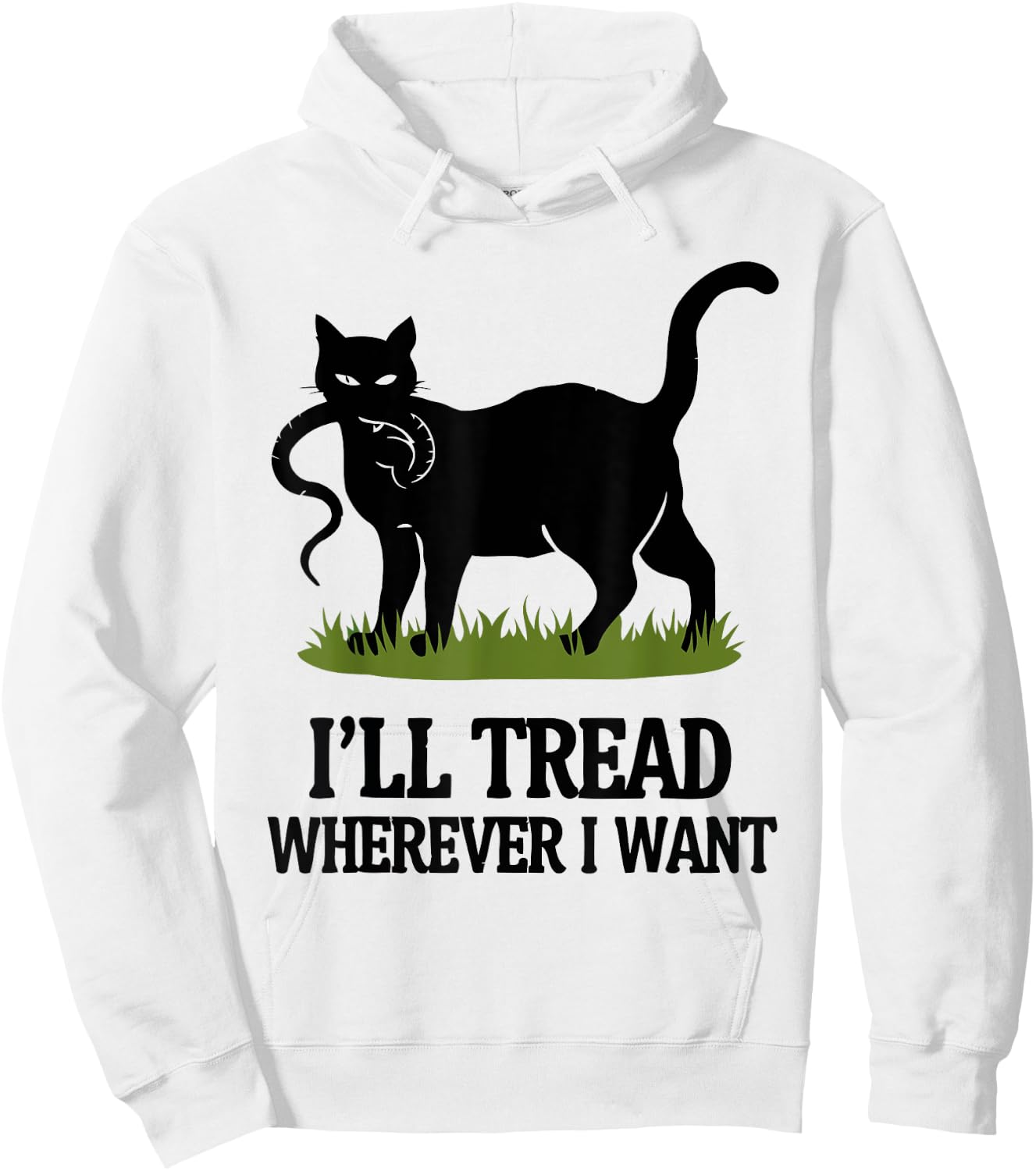 I'll Tread Wherever I Want ,Funny Cat Rebellio Hoodie - Hoodie | White