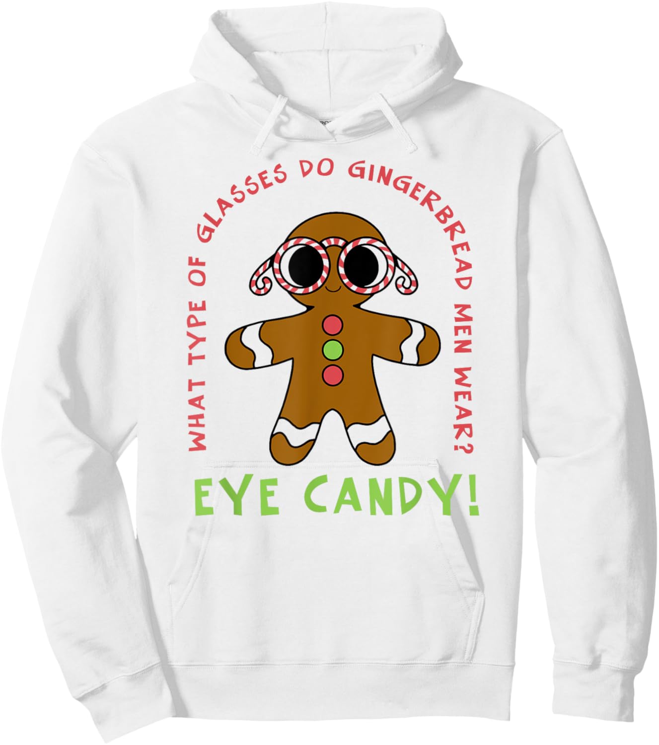 Christmas - Eye Candy Pun Hoodie - Hoodie | White