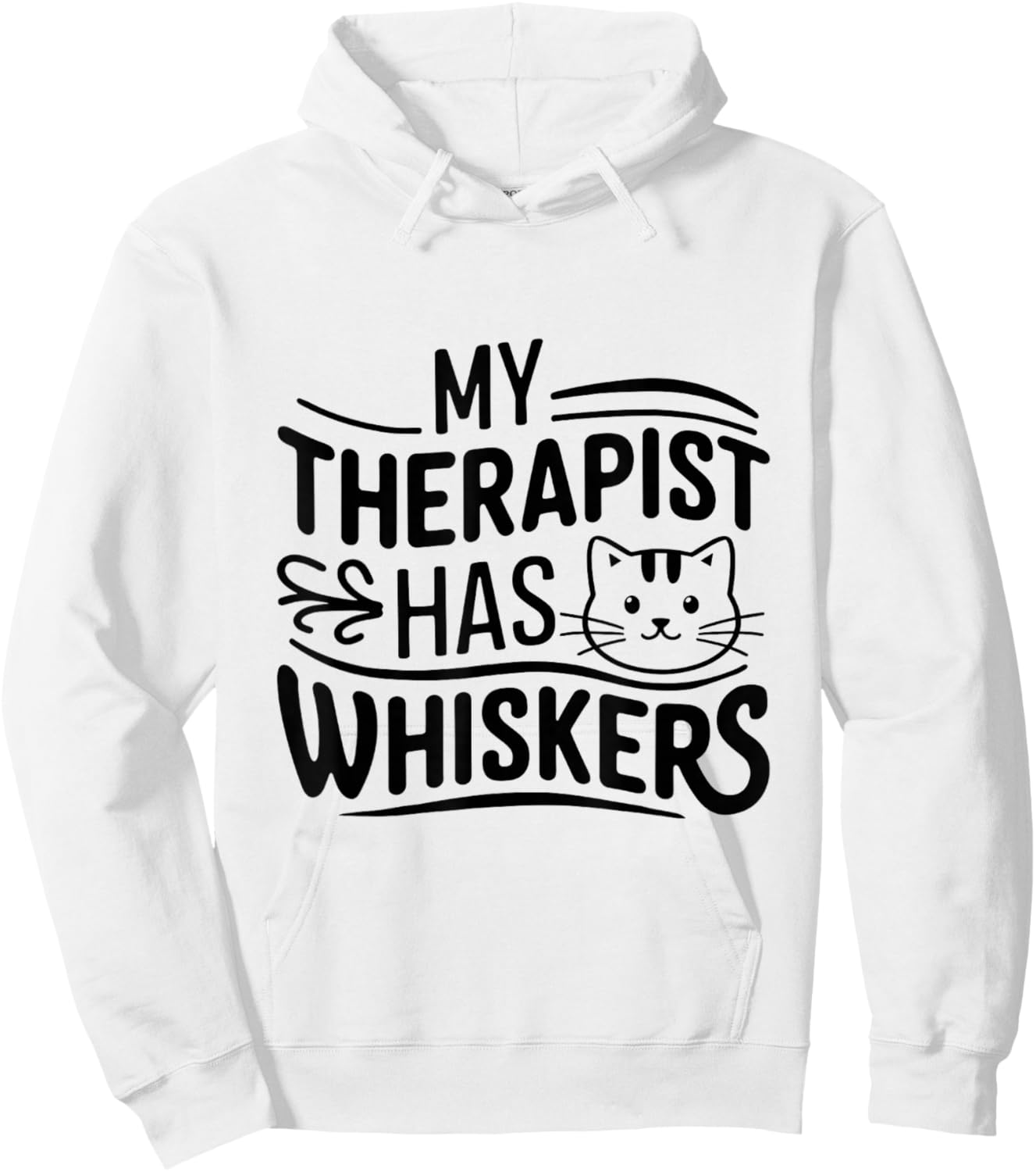 My Therapist Has Whiskers Cat Owner Love Hoodie - Hoodie | White