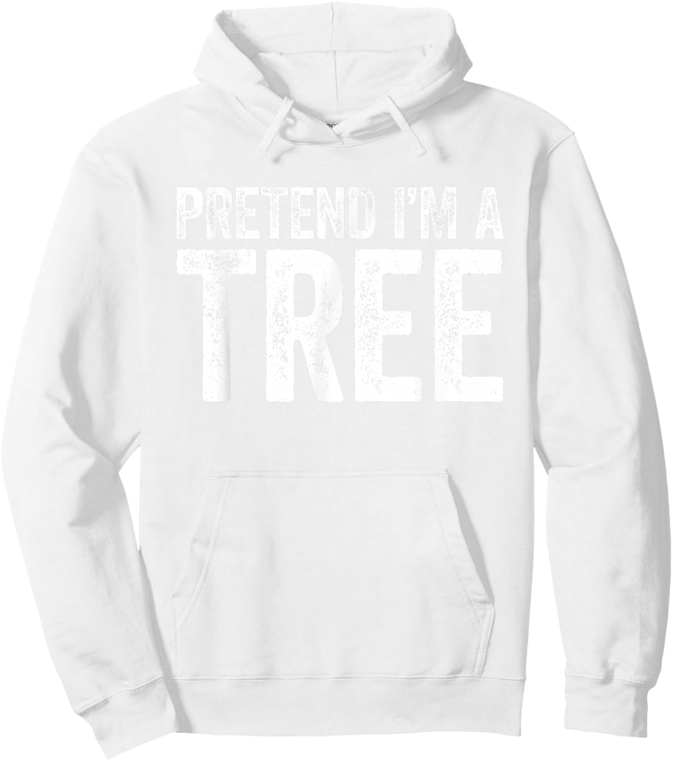 Pretend I'm A Tree Shirt Adult Kids Matching Tree Costume Hoodie - Hoodie | White