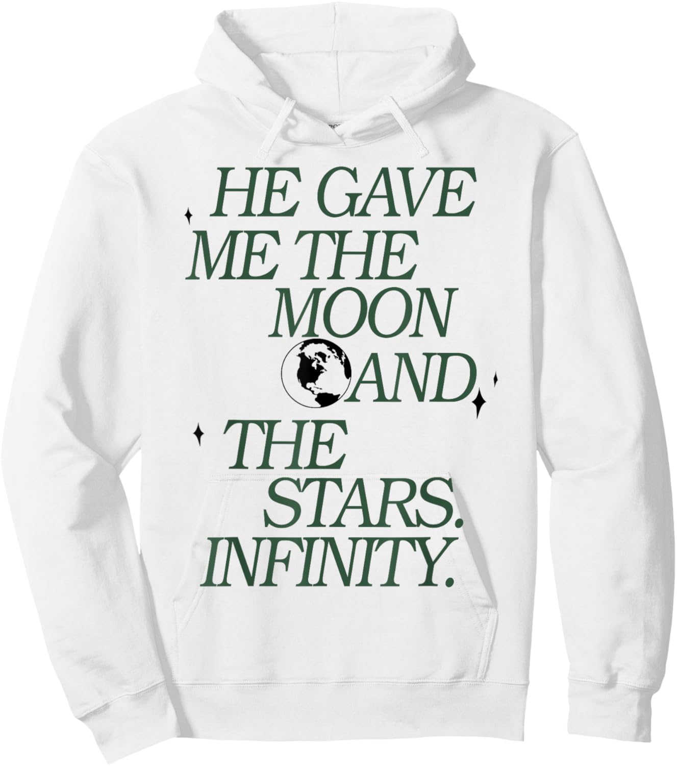 He Gave Me The Moon And The Stars Infinity Hoodie - Hoodie | White