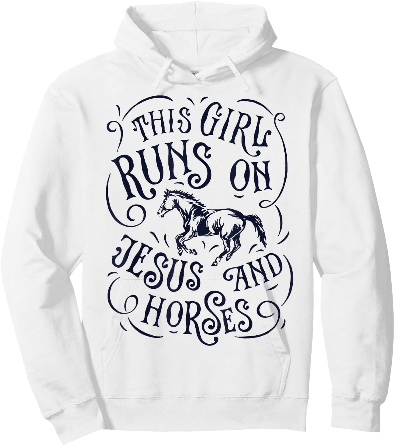 This Girl Runs On Jesus And Horses Horse Riding Hoodie - Hoodie | White