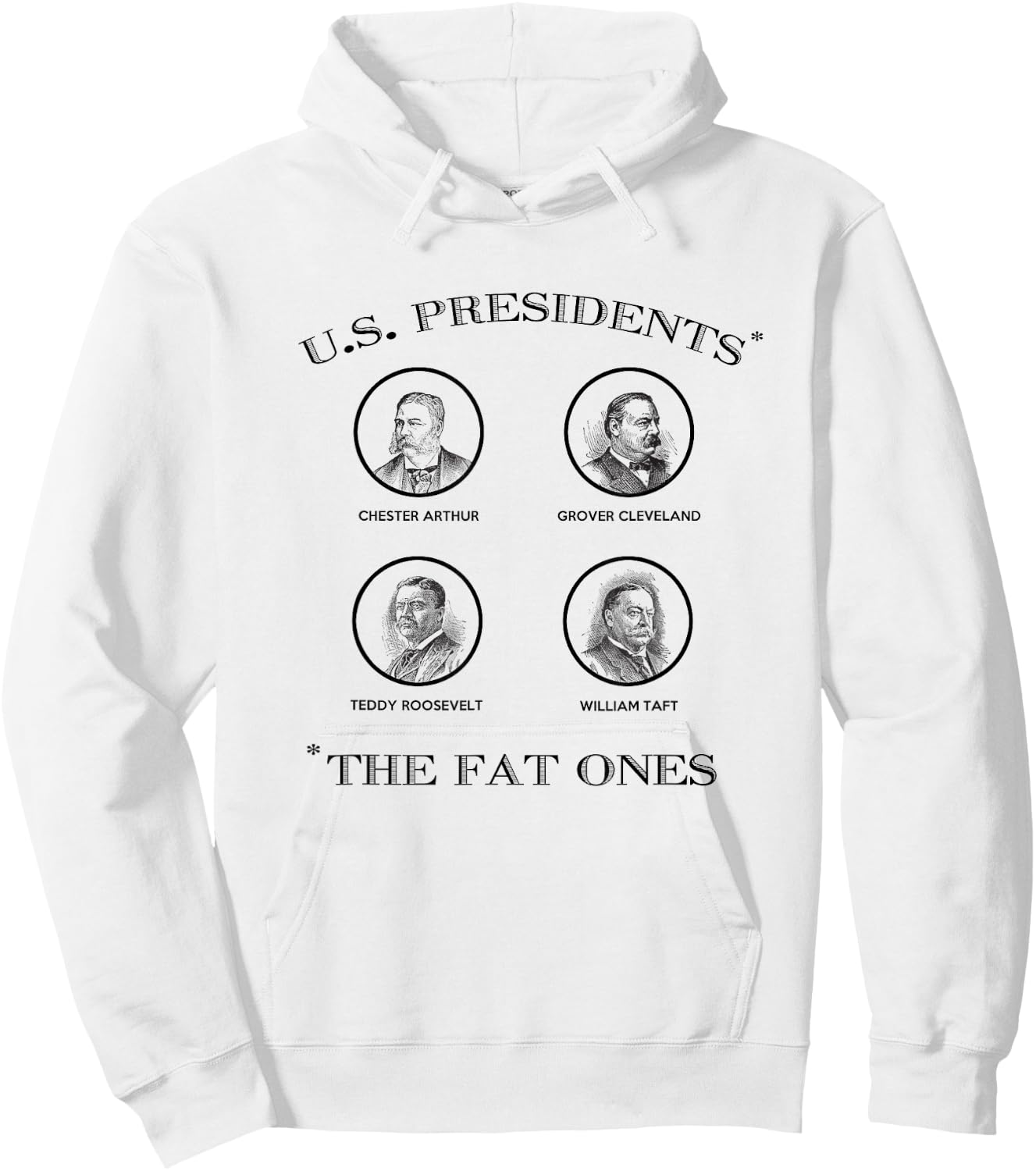 Fat United States Presidents Funny American History Hoodie - Hoodie | White