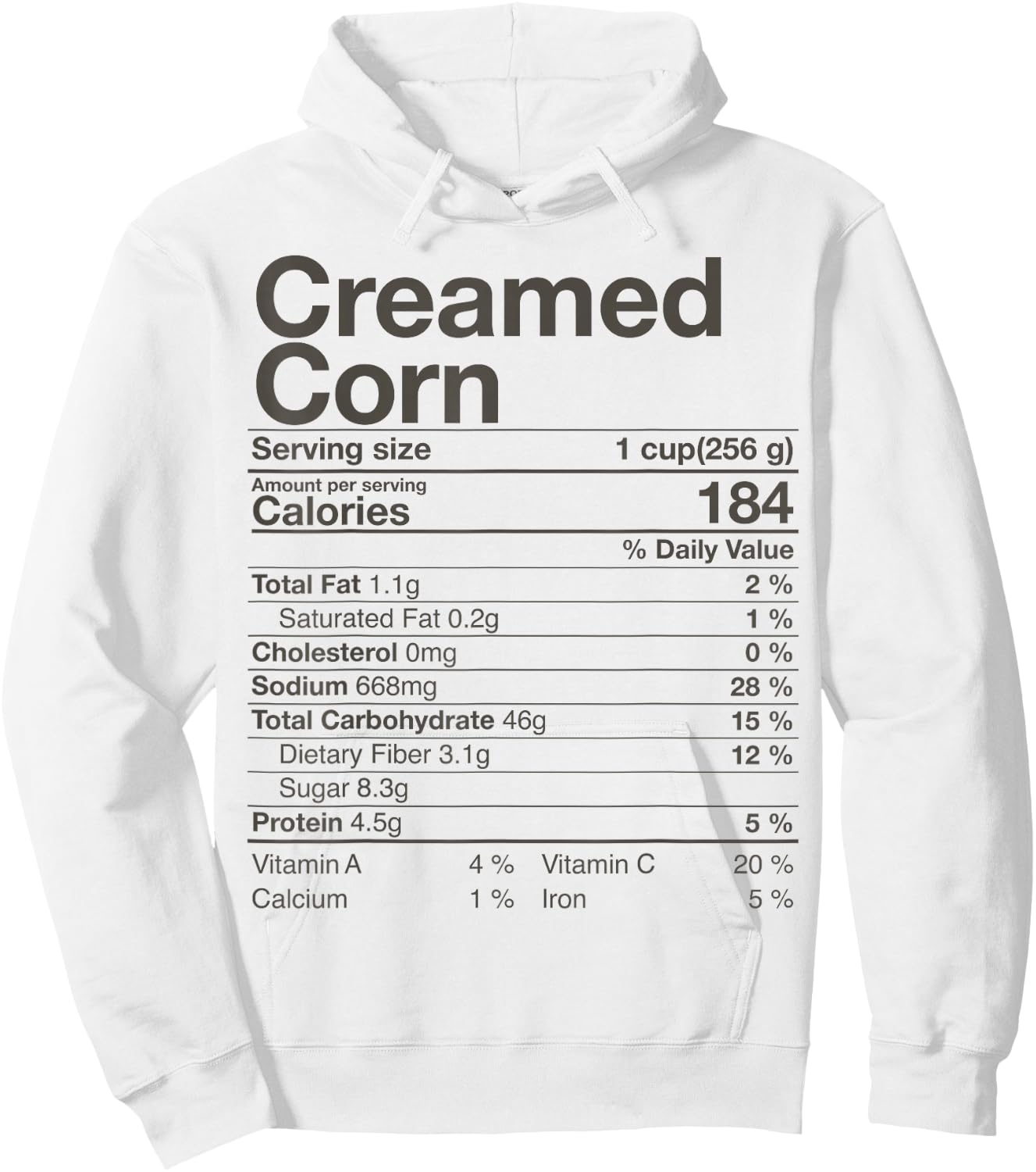 Creamed Corn Nutrition Facts Thanksgiving Gift Christmas Hoodie - Hoodie | White