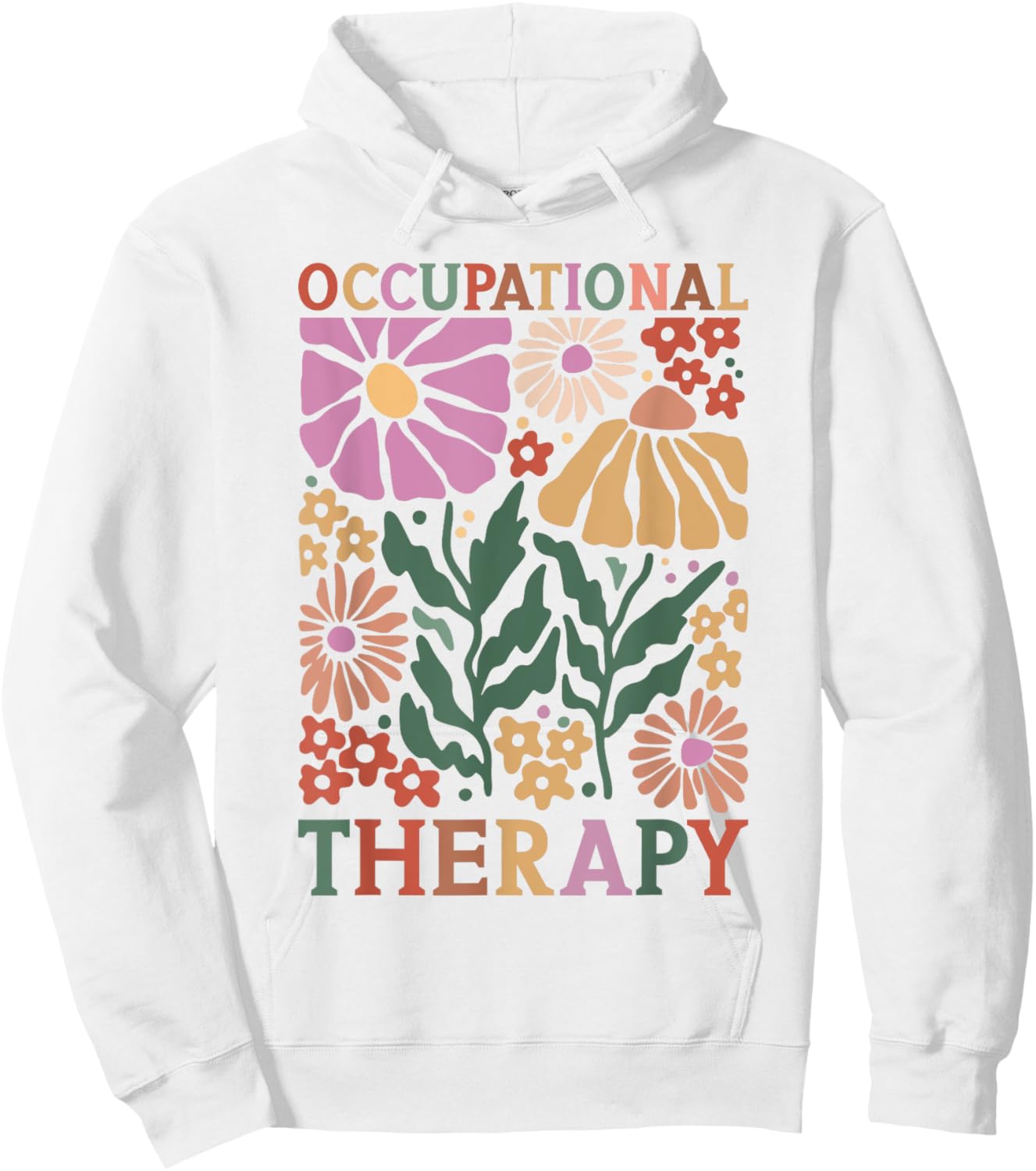 Occupational Therapy -OT Therapist OT Month design idea Hoodie - Hoodie | White