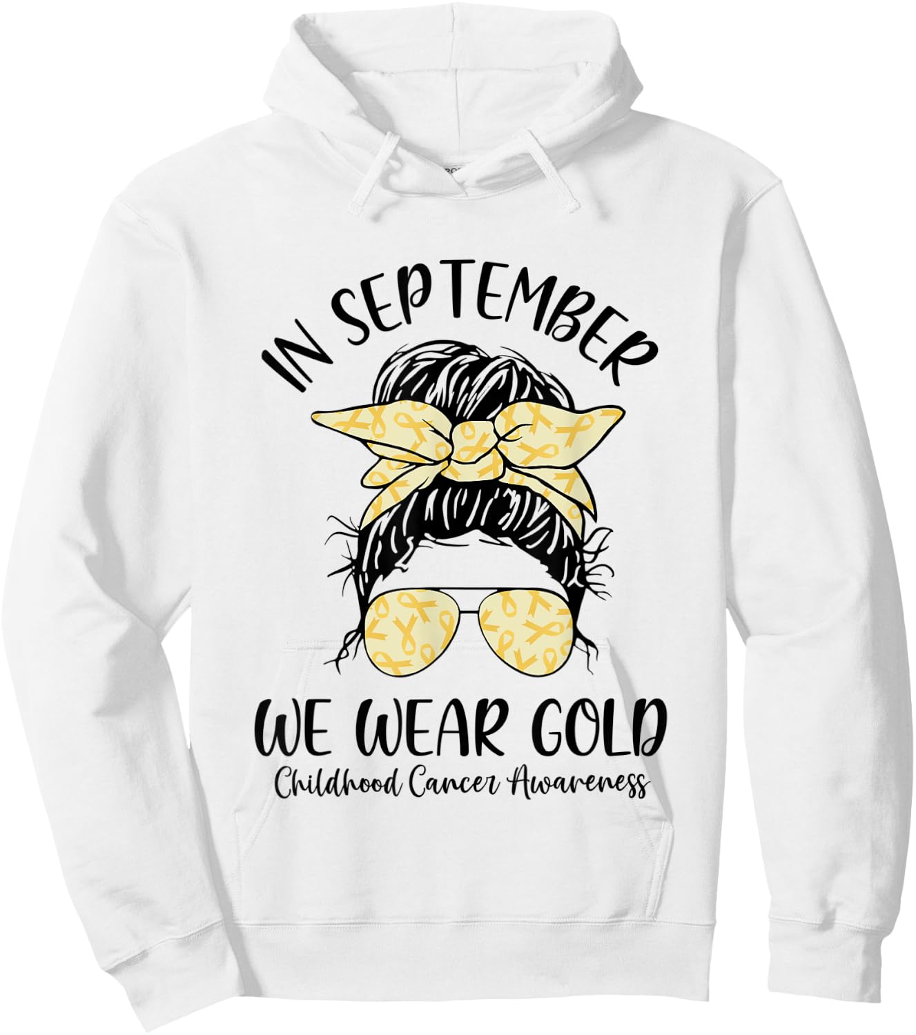 In September We Wear Gold Childhood Cancer Awareness Women Hoodie - Hoodie | White