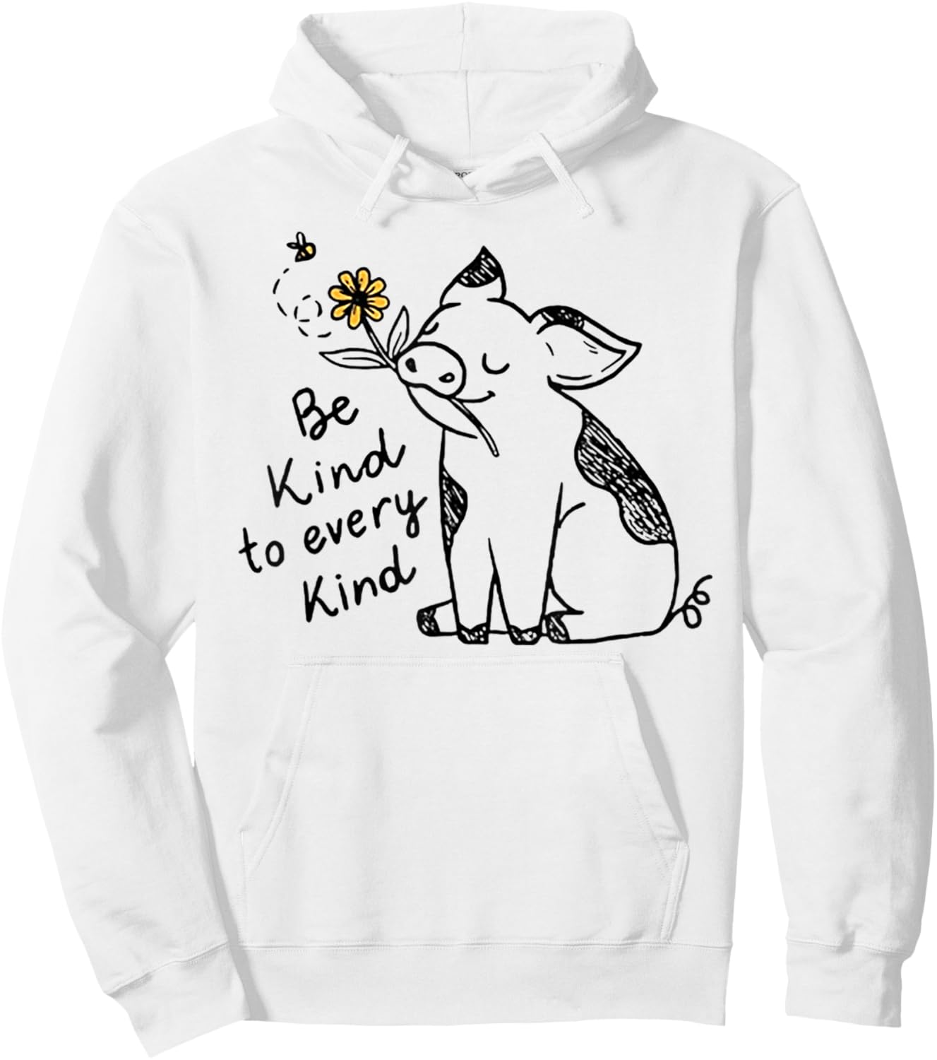 Be Kind To Every Kind Funny Pig Hoodie - Hoodie | White