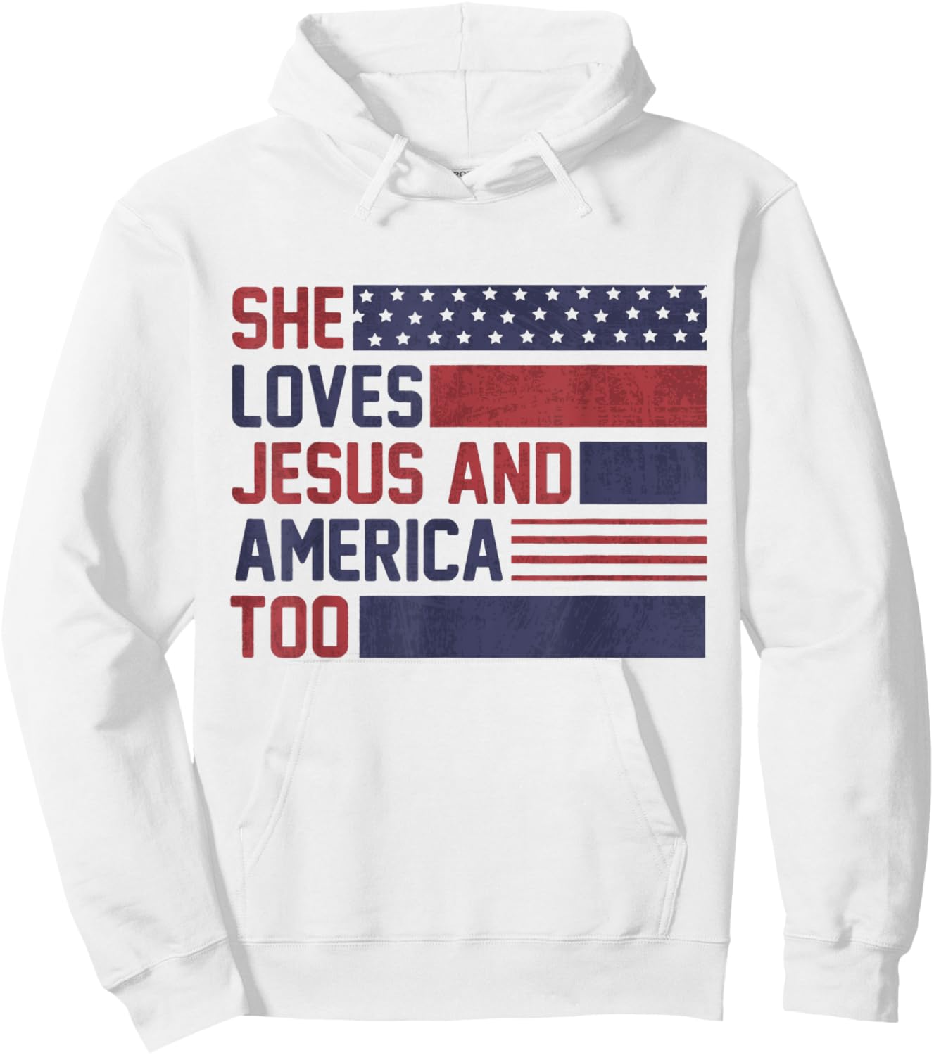 She Loves Jesus and America Too God Christian 4th of July Hoodie - Hoodie | White