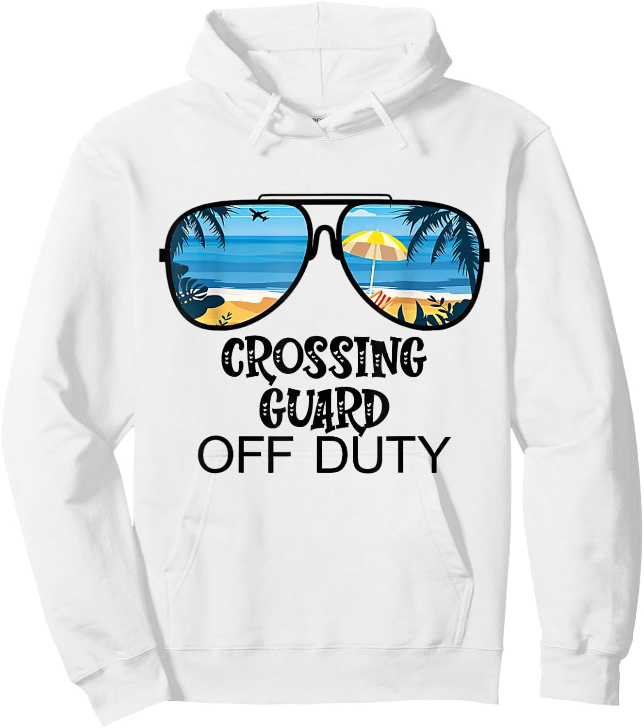 Teacher Off Duty Hello Summer Crossing Guard Glasses Hawaii Men Women Kids Hoodie - Hoodie | White