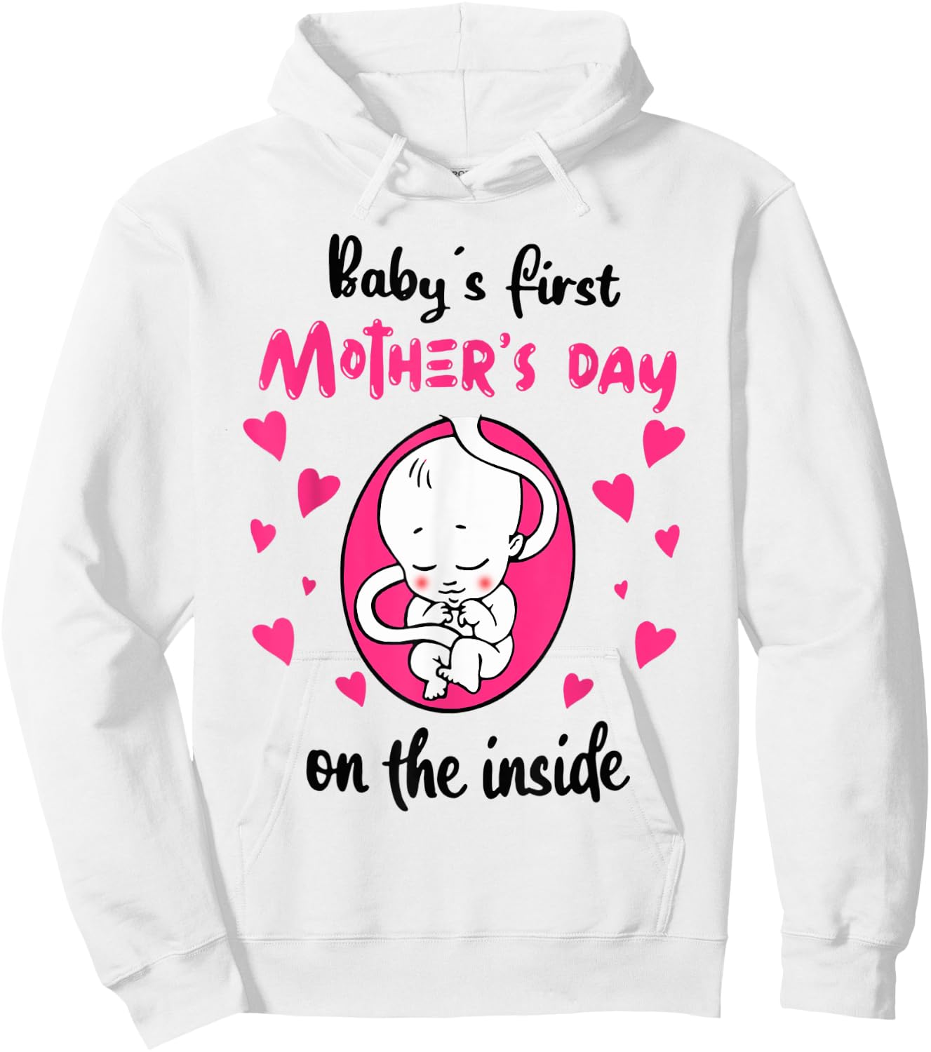 Baby's First Mother's Day On The Inside Hoodie - Hoodie | White