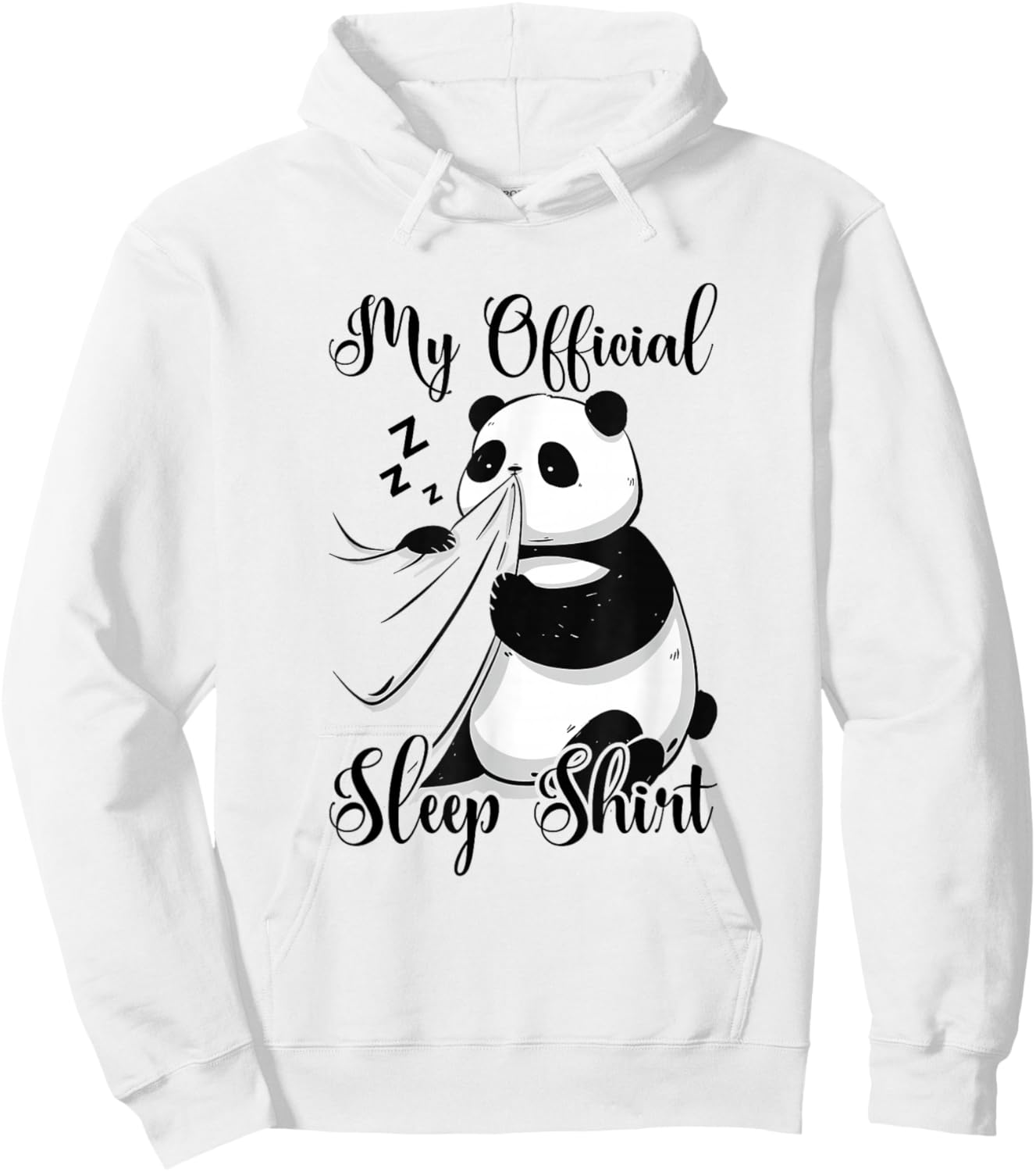 My Official Sleep Shirt Panda Bear Pyjamas Nightshirt Panda Hoodie - Hoodie | White