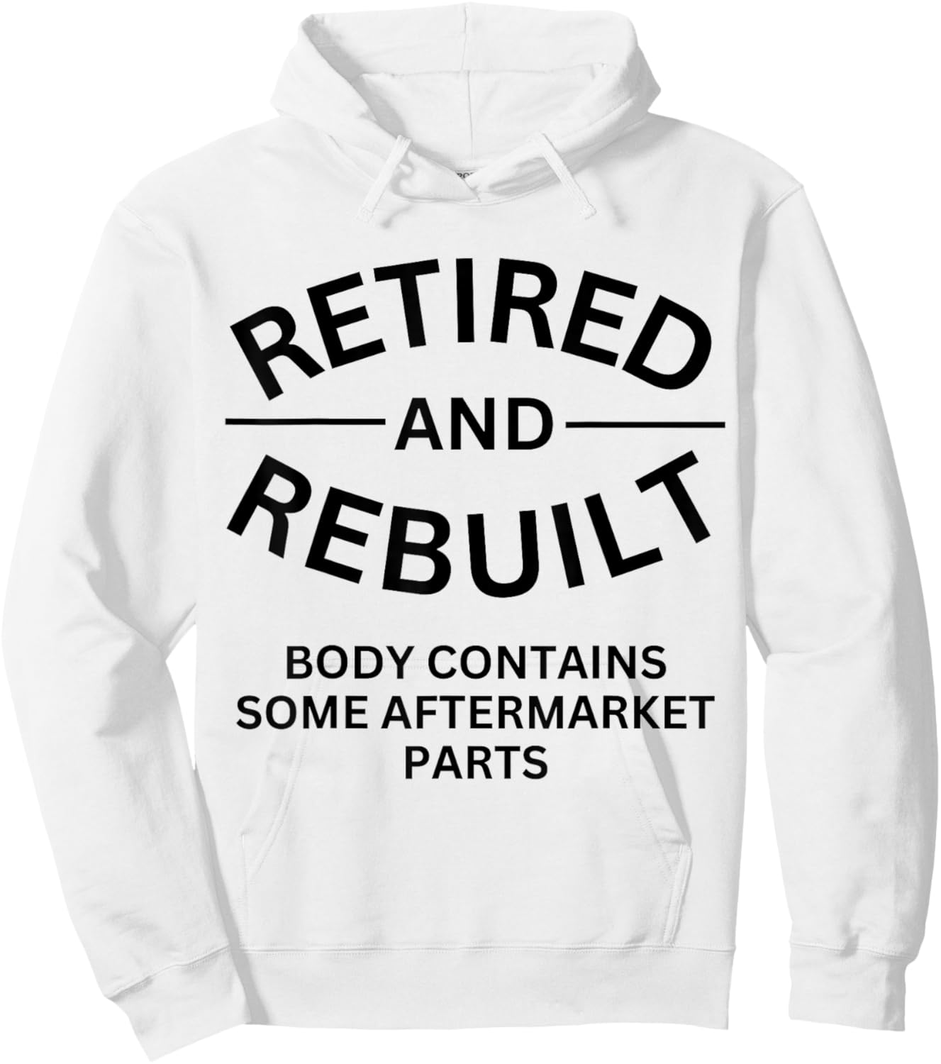 Retired and Rebuilt Body Contains Some Aftermarket Parts Hoodie - Hoodie | White